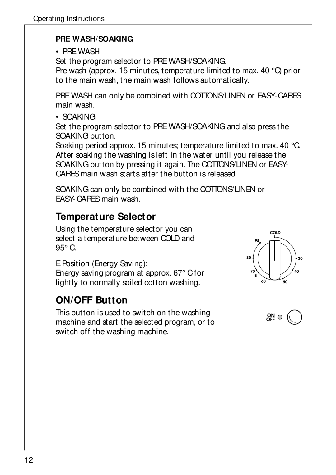 AEG 50720 manual Temperature Selector, ON/OFF Button 