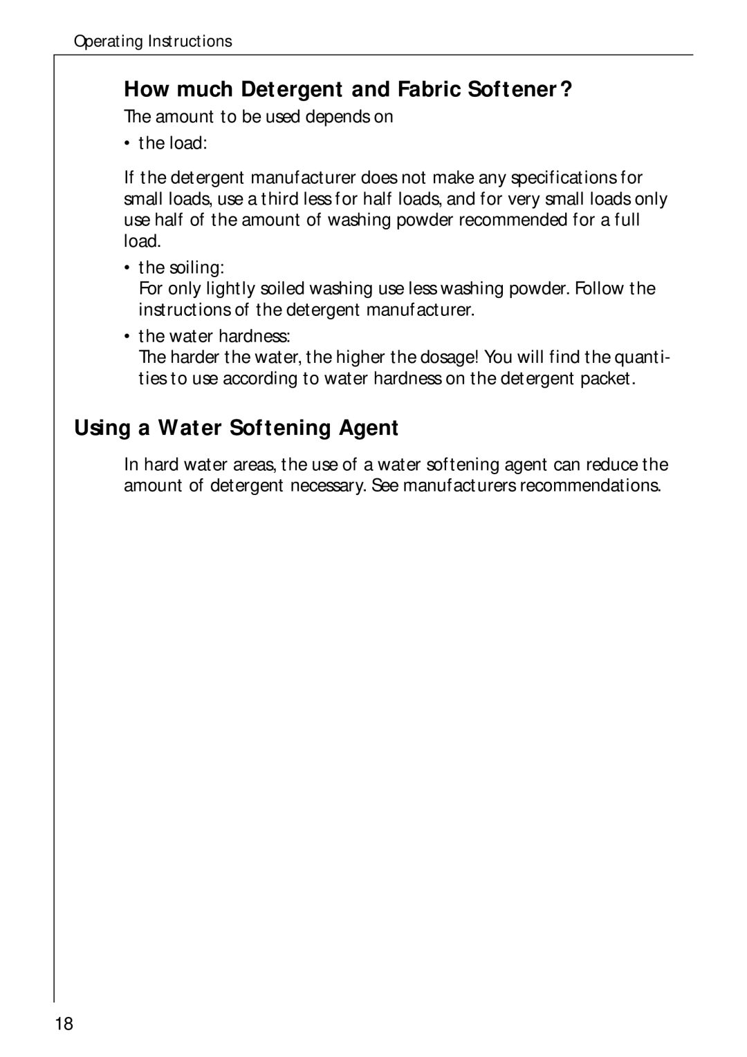 AEG 50720 manual How much Detergent and Fabric Softener?, Using a Water Softening Agent 