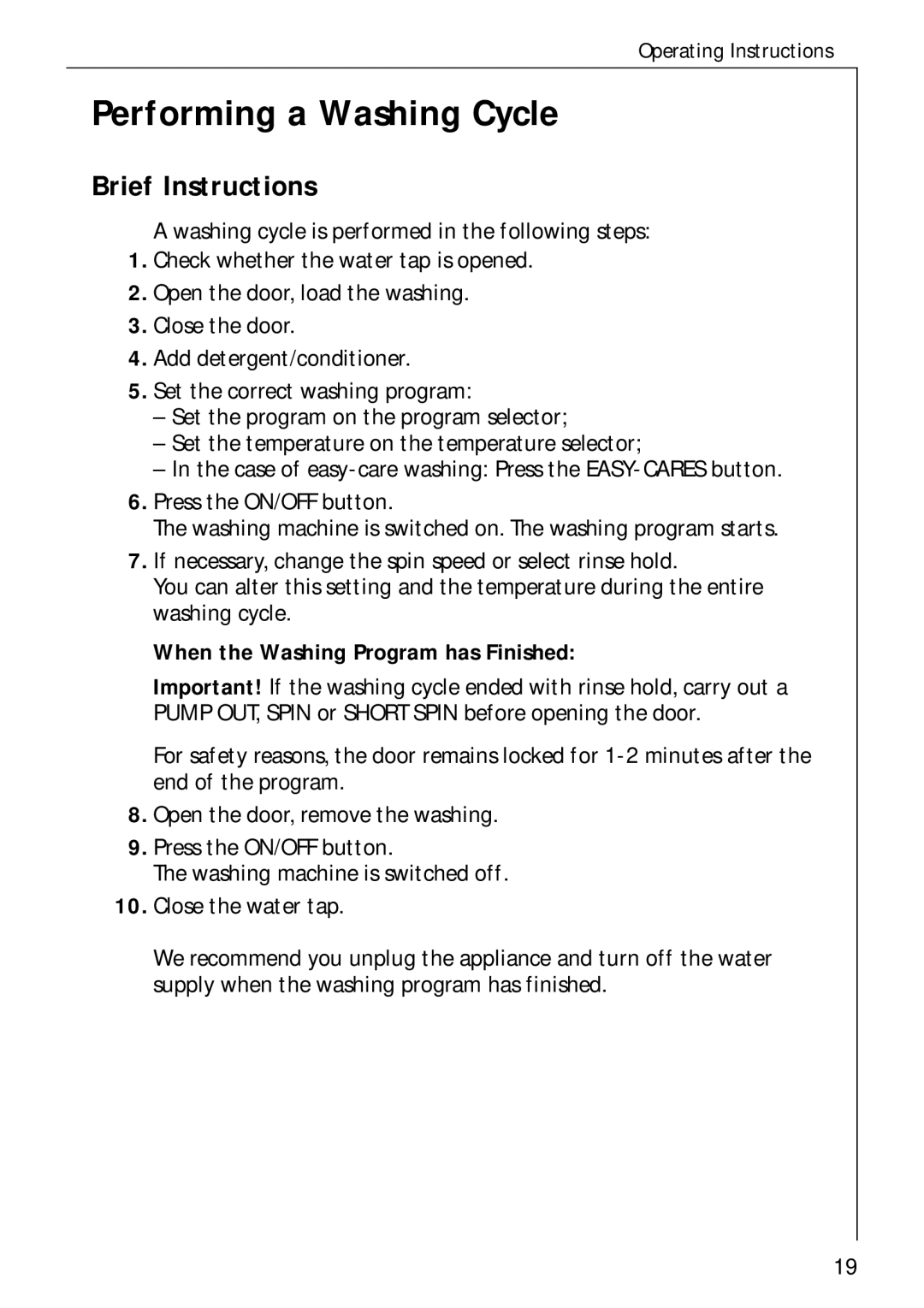 AEG 50720 manual Performing a Washing Cycle, Brief Instructions, When the Washing Program has Finished 