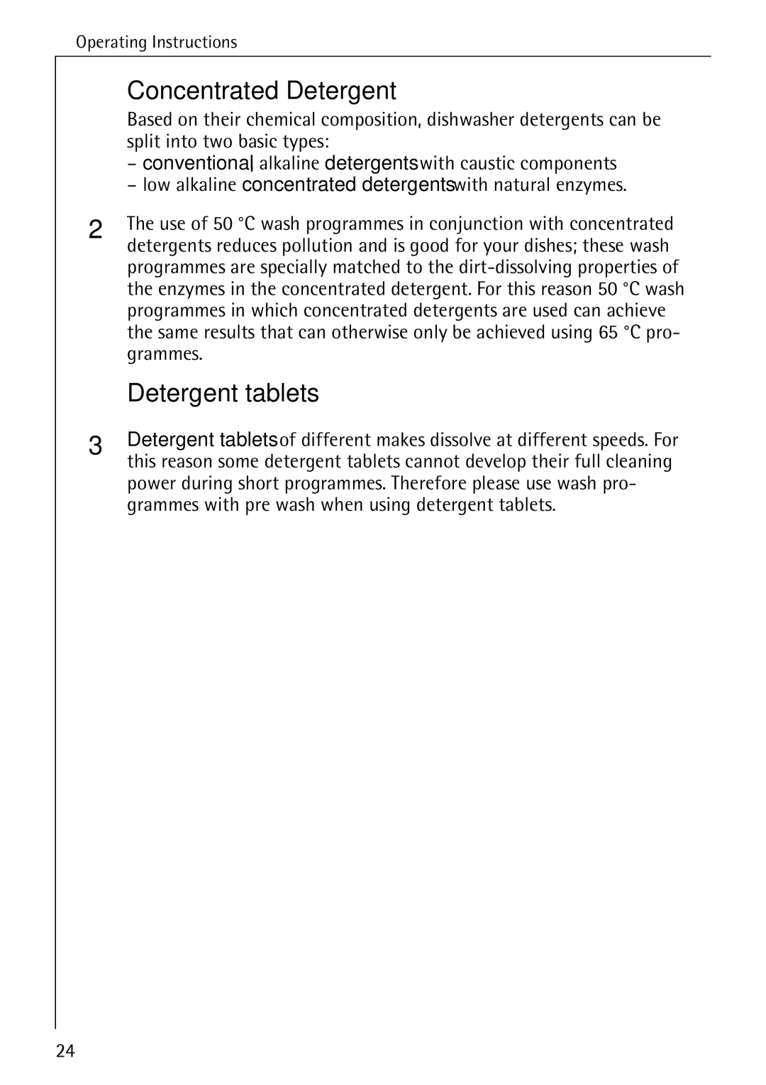 AEG 50730 manual Concentrated Detergent, Detergent tablets 