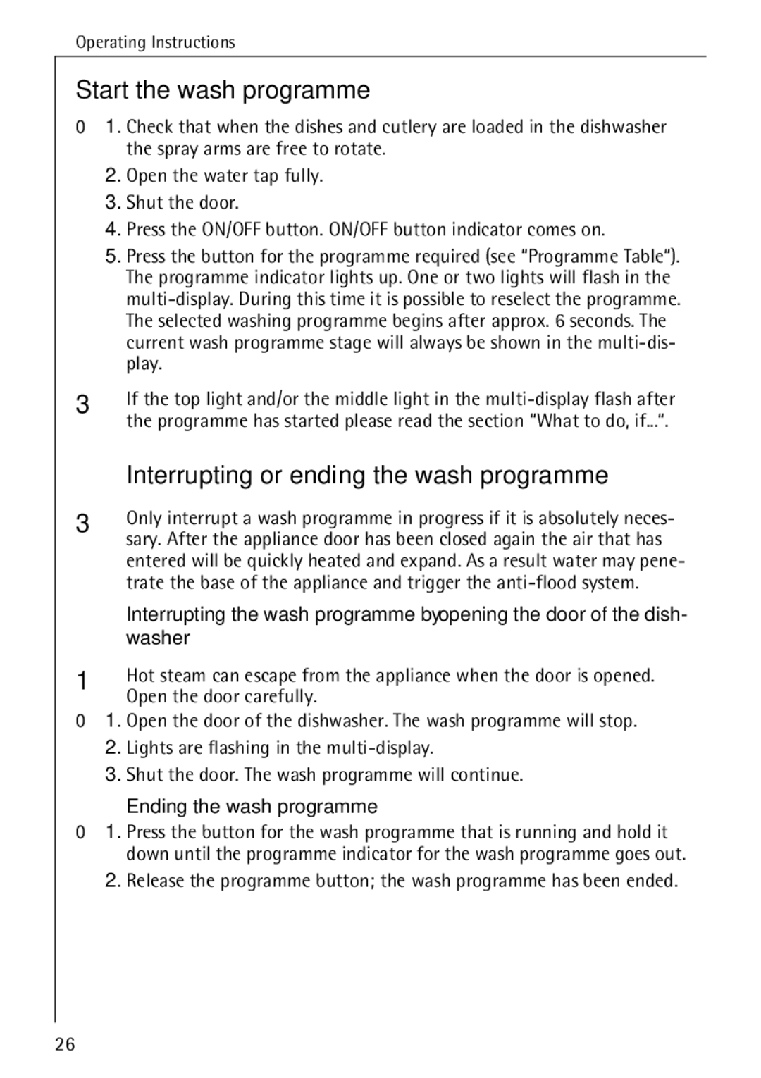 AEG 50730 manual Start the wash programme, Interrupting or ending the wash programme, Washer, Open the door carefully 