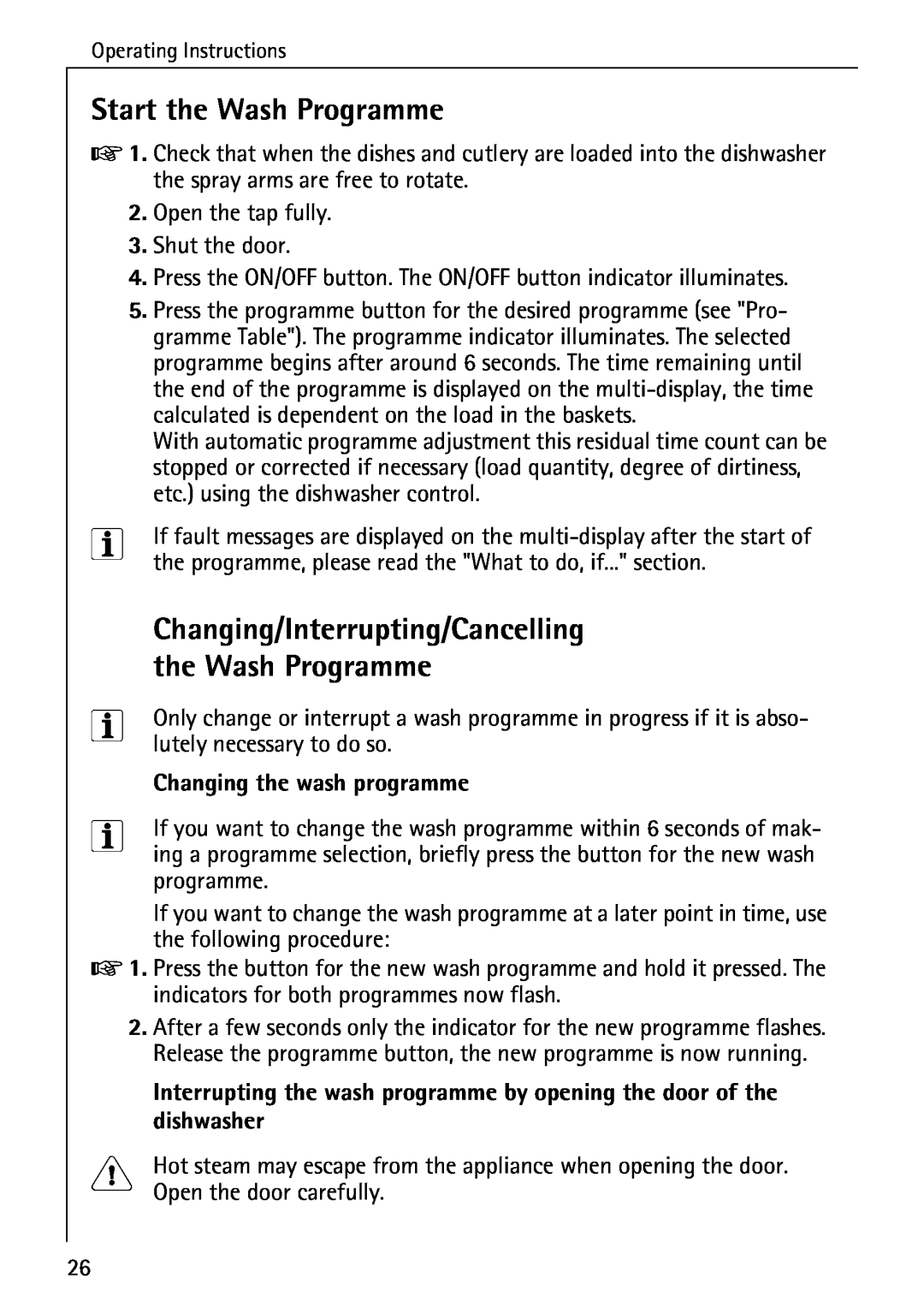 AEG 50760 I manual Start the Wash Programme, Changing/Interrupting/Cancelling, Changing the wash programme 