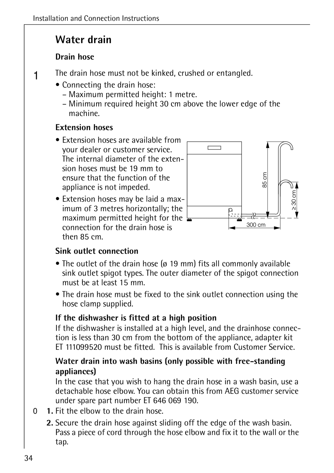 AEG 50800 Water drain, Drain hose, Extension hoses, Sink outlet connection, If the dishwasher is fitted at a high position 
