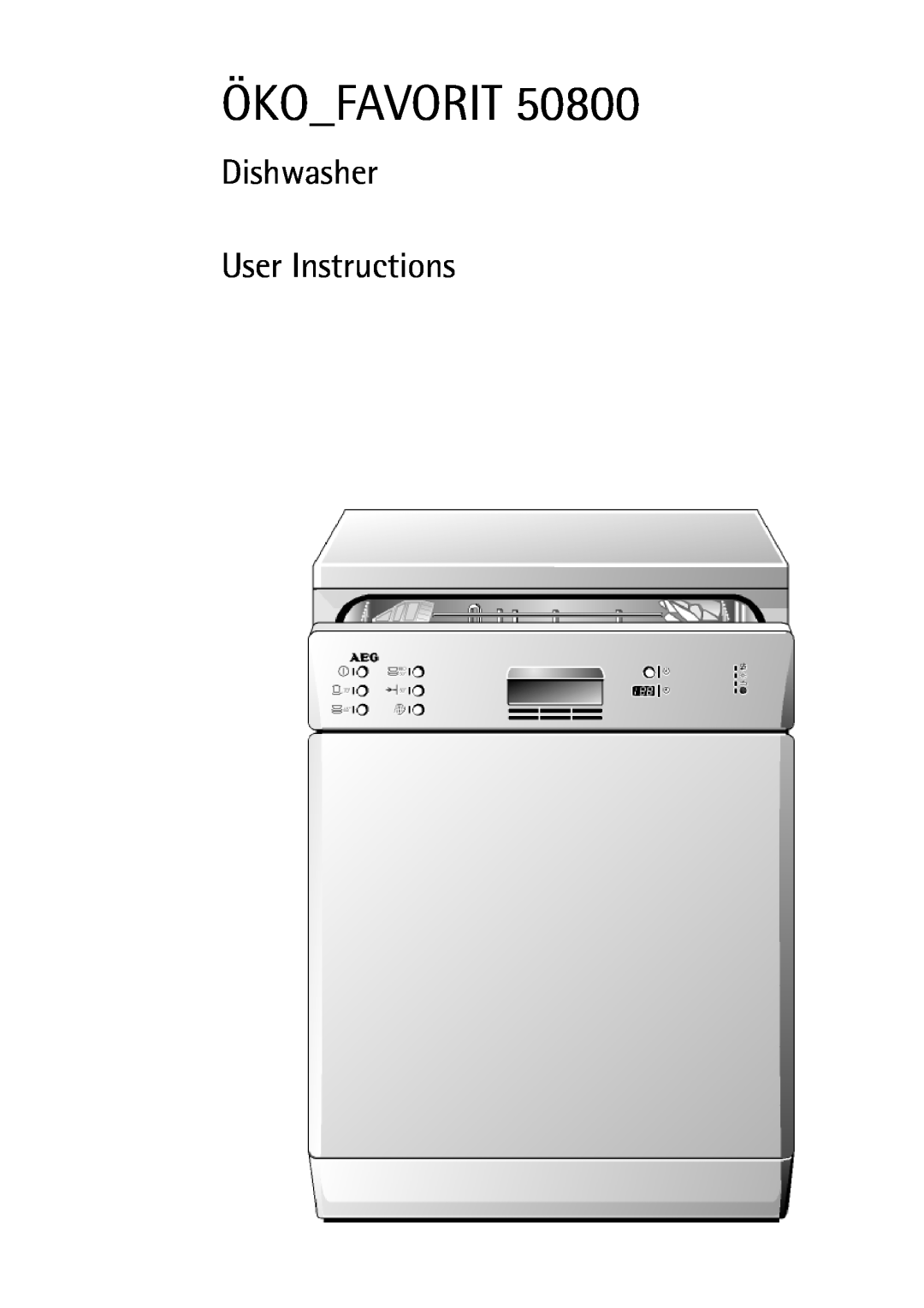AEG 50800 manual Öko Favorit, Dishwasher User Instructions 