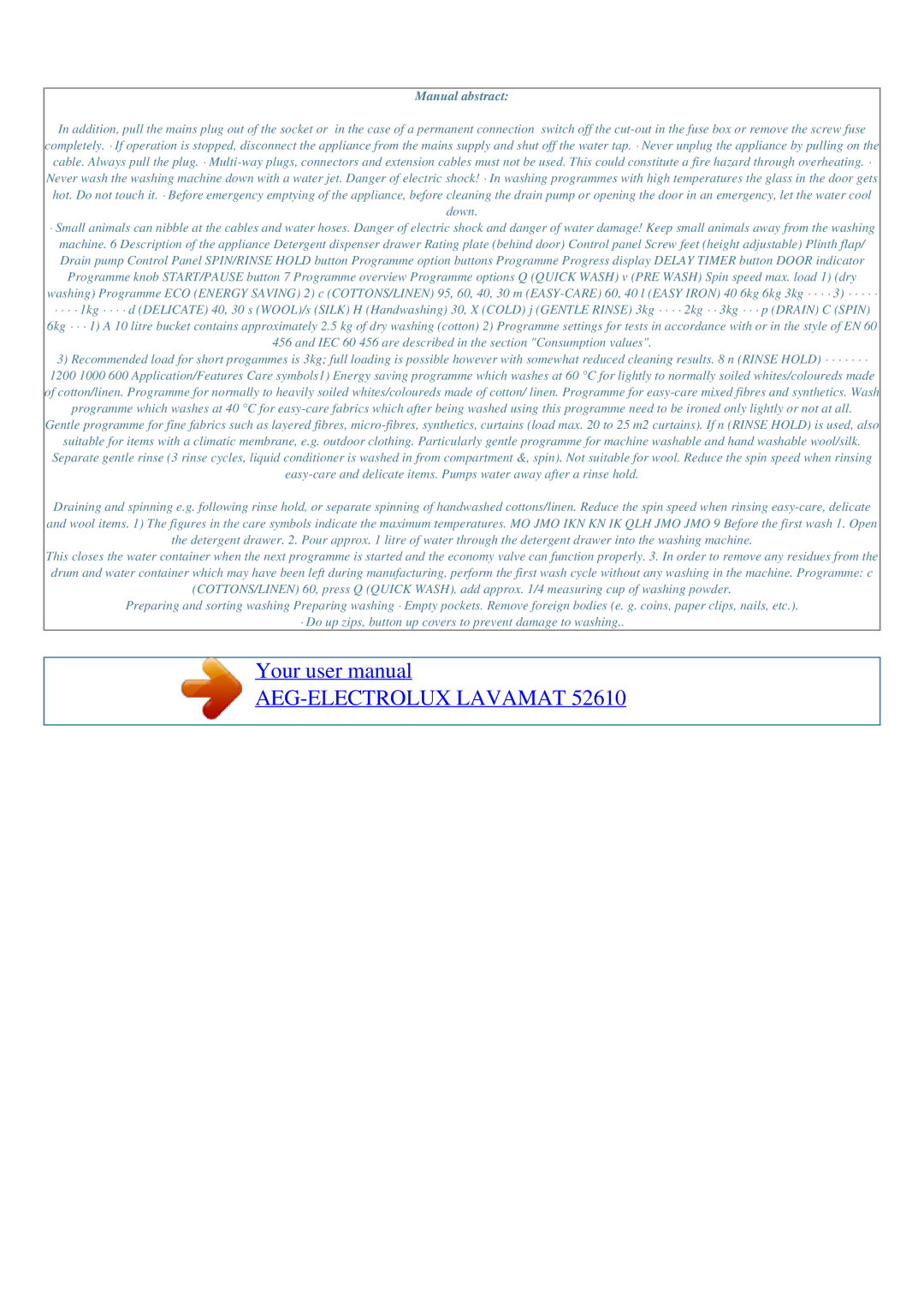 AEG 52610 user manual Manual abstract, IEC 60 456 are described in the section Consumption values 