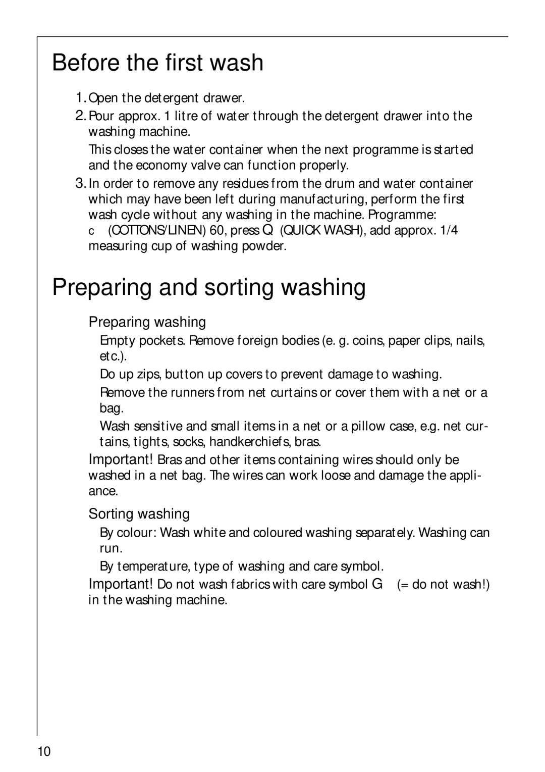 AEG 52610 manual Before the first wash, Preparing and sorting washing, Preparing washing, Sorting washing 