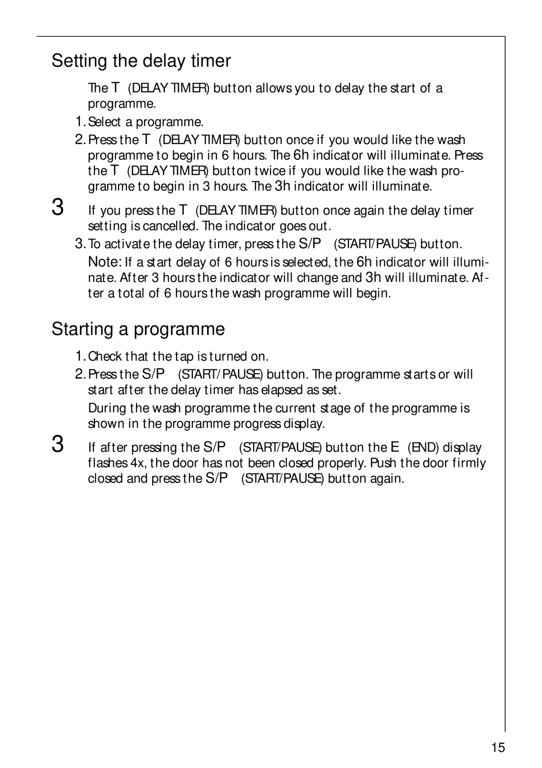 AEG 52610 manual Setting the delay timer, Starting a programme 