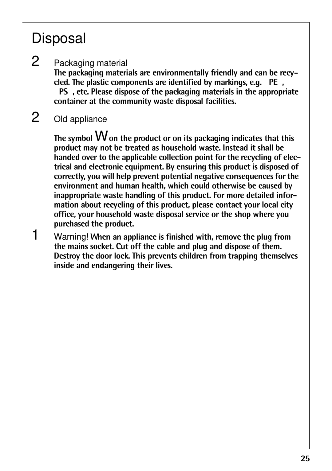 AEG 52610 manual Disposal, Packaging material, Old appliance 