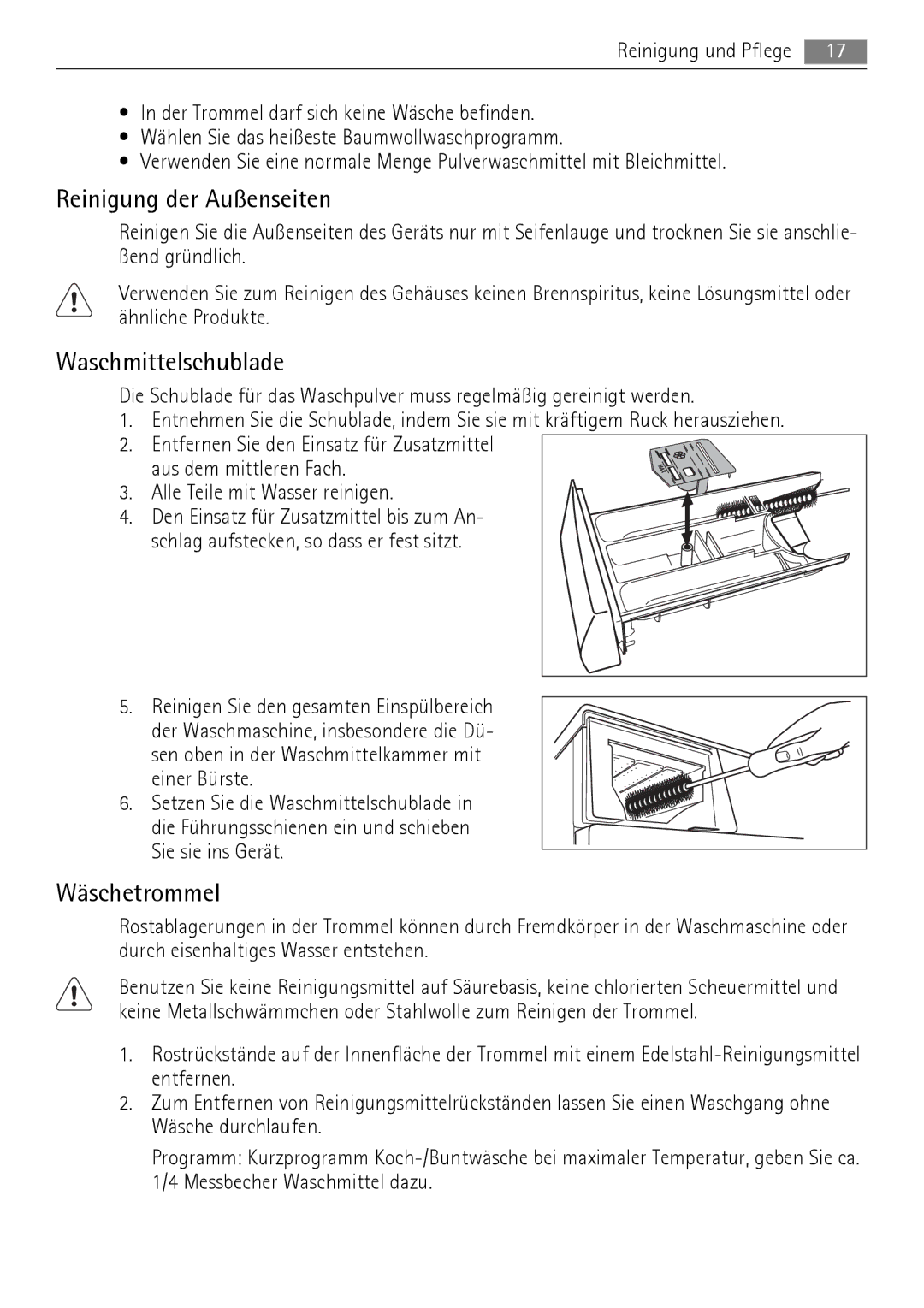 AEG 52630 manual Reinigung der Außenseiten, Wäschetrommel, Schlag aufstecken, so dass er fest sitzt 