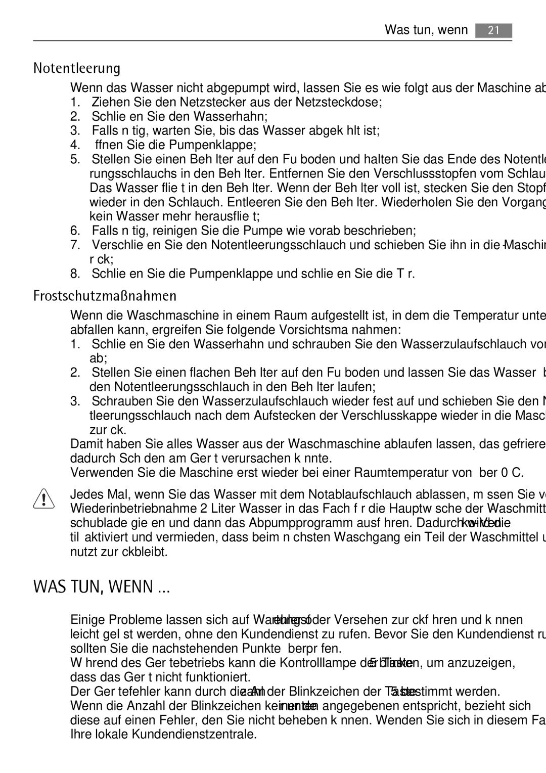 AEG 52630 manual WAS TUN, Wenn …, Frostschutzmaßnahmen, Was tun, wenn … 