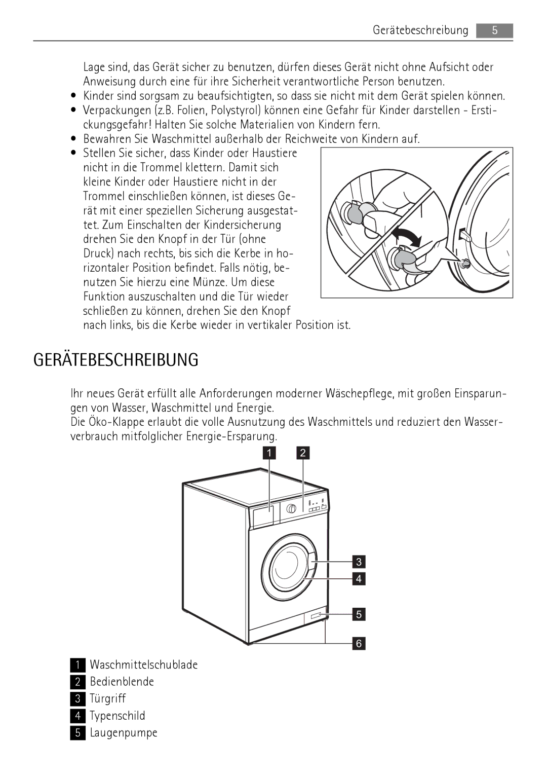 AEG 52630 manual Gerätebeschreibung, Nach links, bis die Kerbe wieder in vertikaler Position ist 