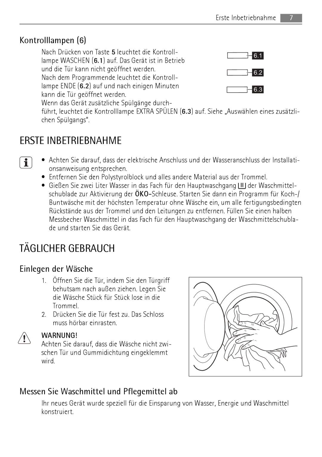 AEG 52630 manual Erste Inbetriebnahme, Täglicher Gebrauch, Kontrolllampen, Einlegen der Wäsche 