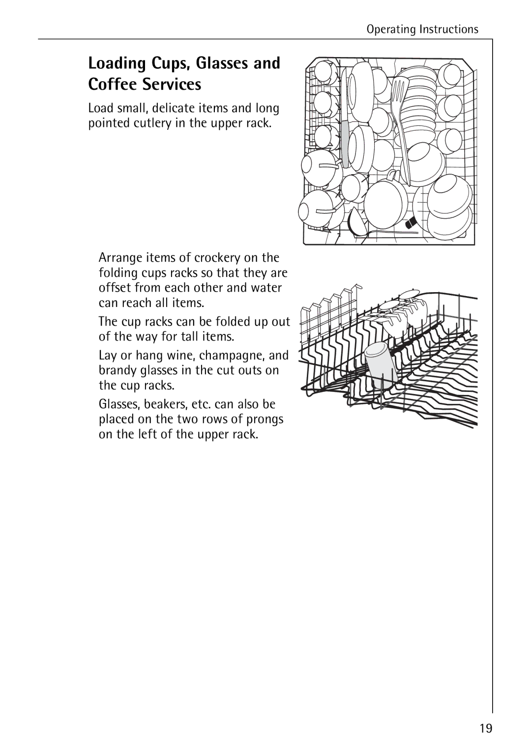 AEG 5270 I manual Loading Cups, Glasses Coffee Services 