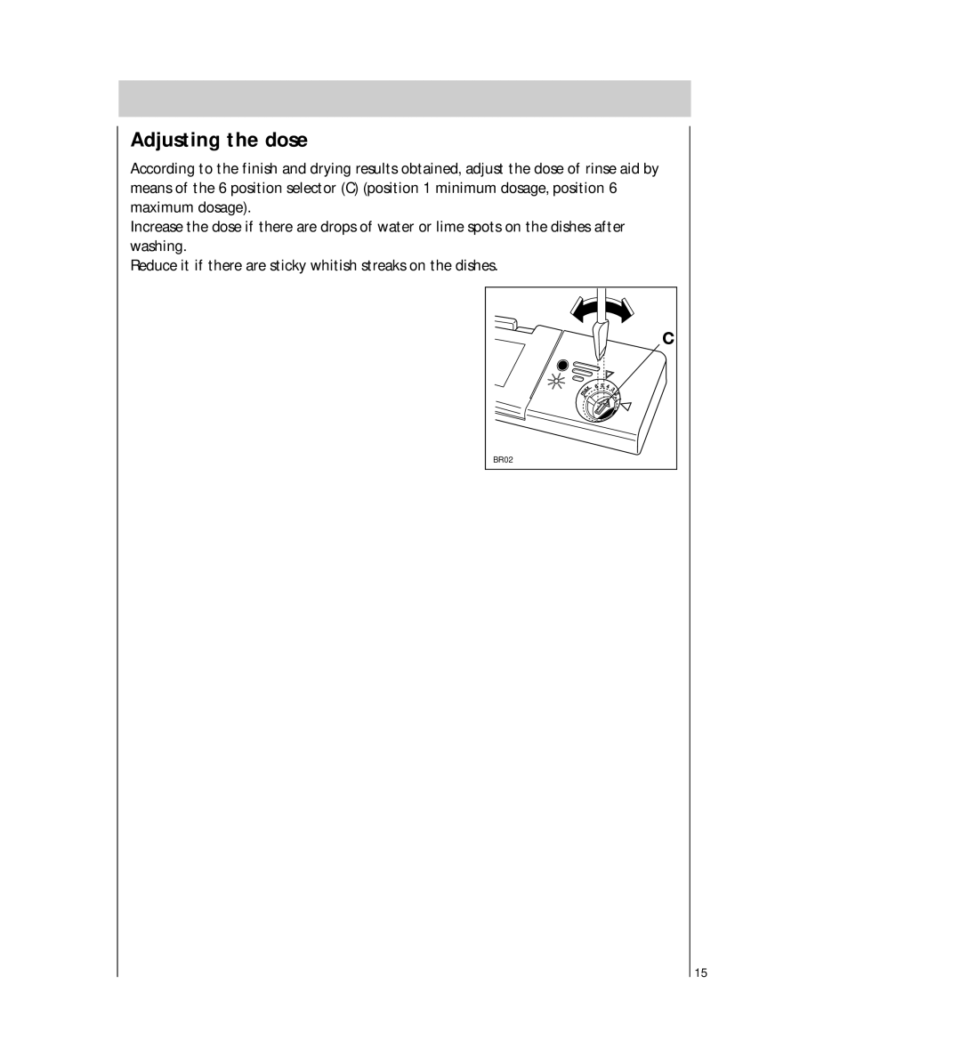 AEG 54710 operating instructions Adjusting the dose 