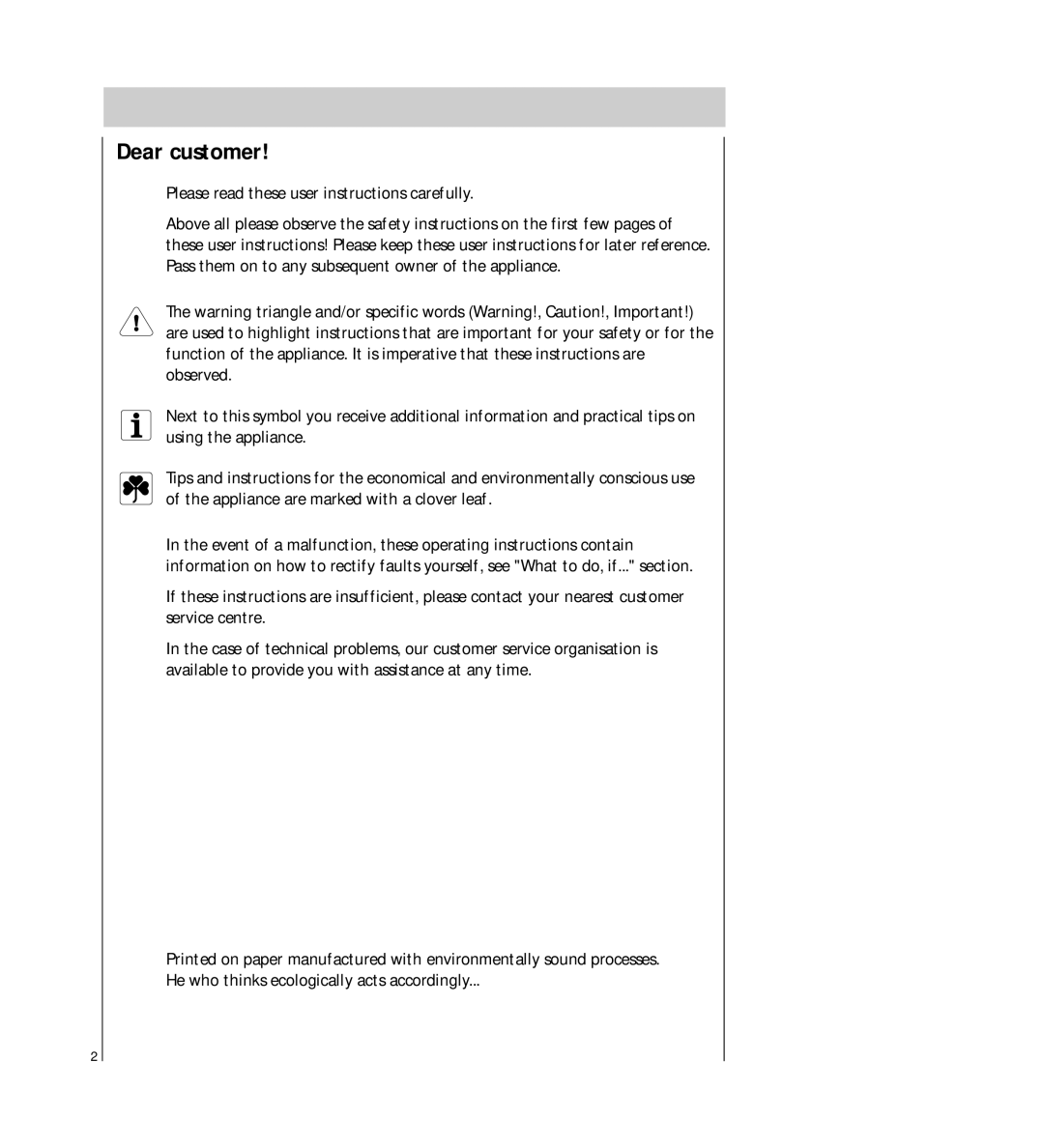 AEG 54710 operating instructions Dear customer 