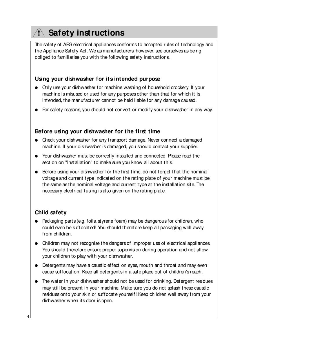 AEG 54710 operating instructions Safety instructions, Using your dishwasher for its intended purpose 