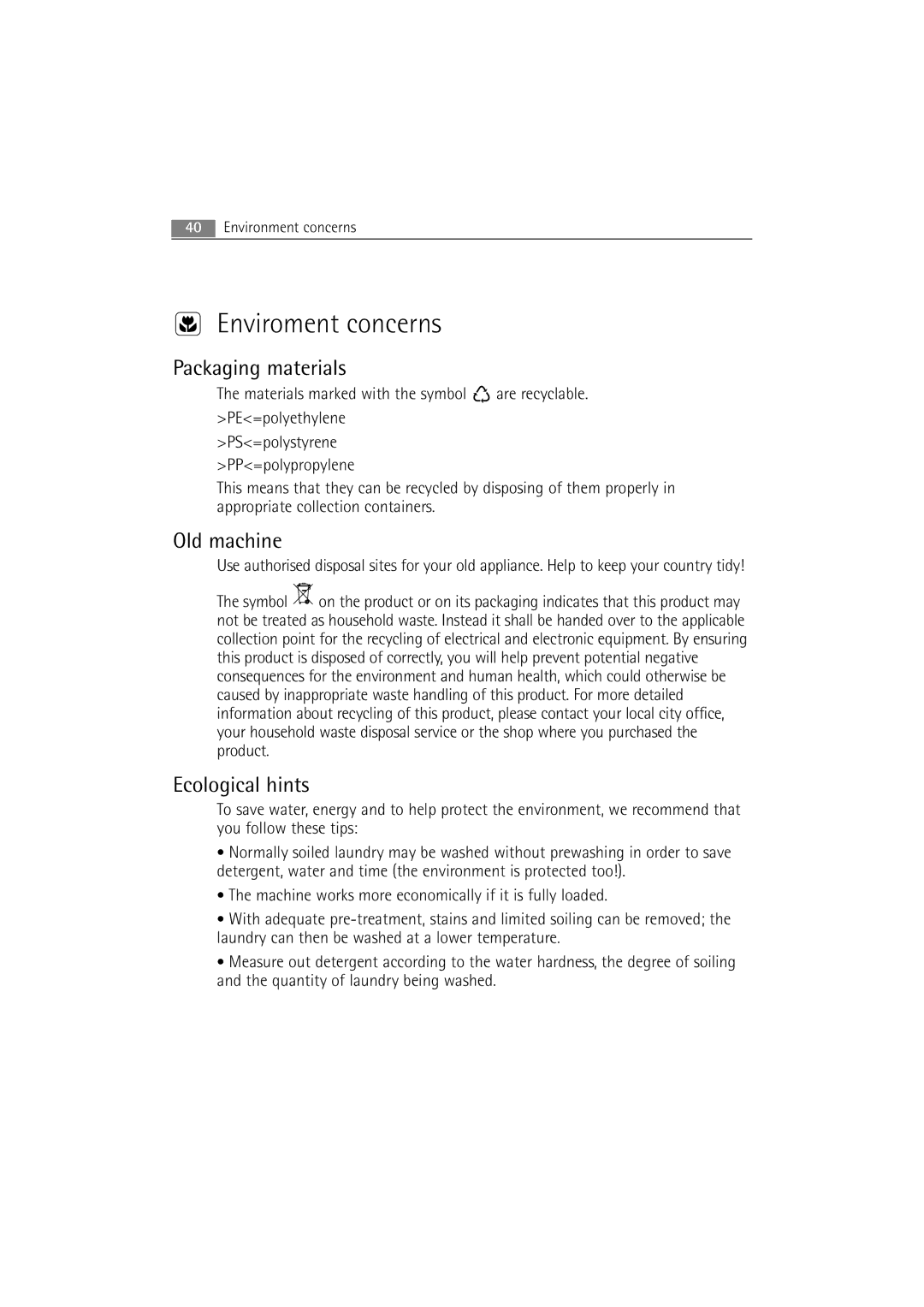 AEG 54840 manual Enviroment concerns, Packaging materials, Old machine, Ecological hints 