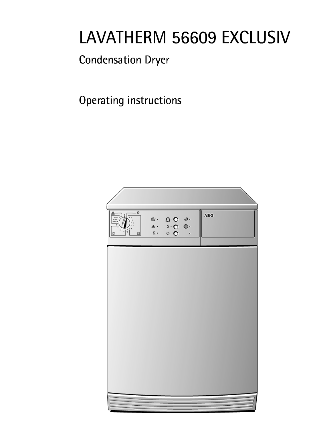 AEG operating instructions LAVATHERM 56609 EXCLUSIV, Condensation Dryer Operating instructions 