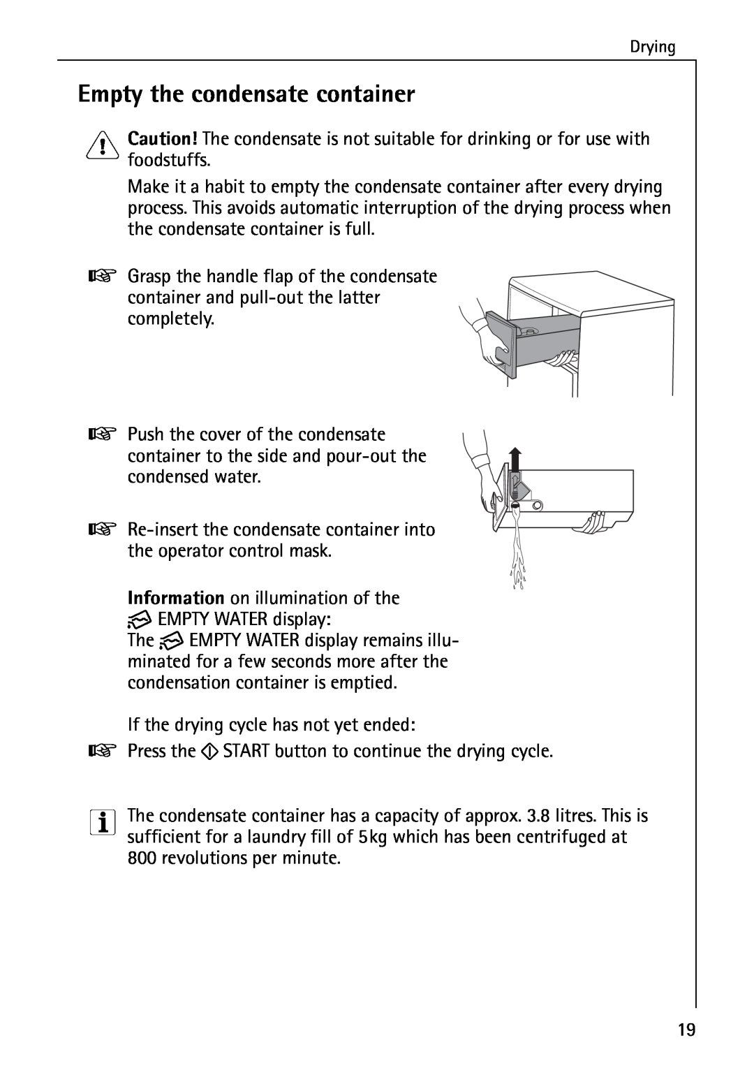 AEG 56609 operating instructions Empty the condensate container 