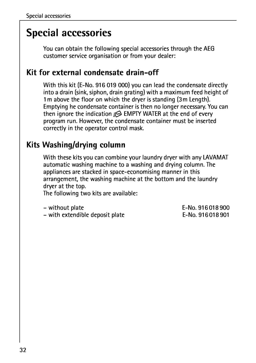 AEG 56609 operating instructions Special accessories, Kit for external condensate drain-off, Kits Washing/drying column 