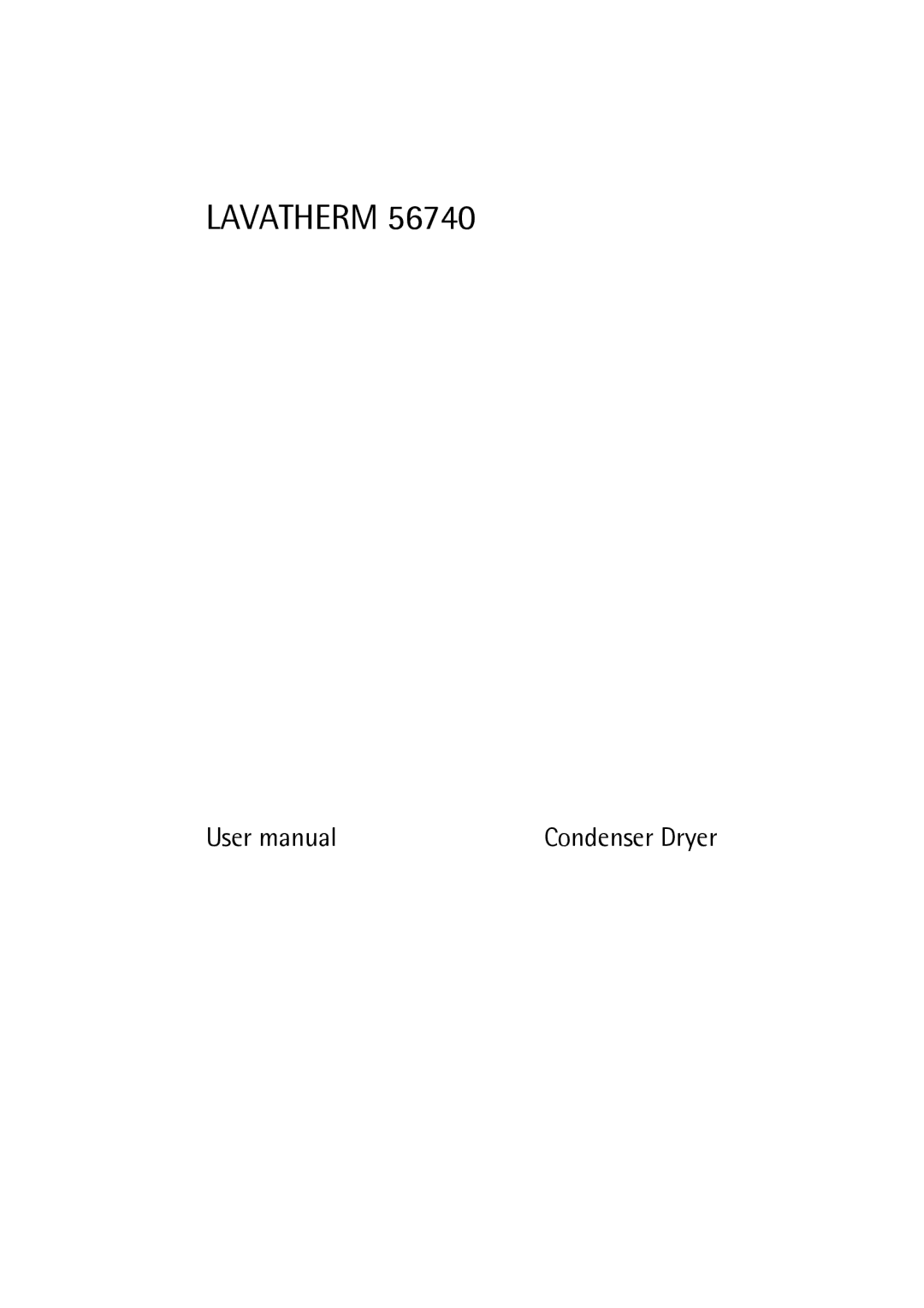 AEG 56740 user manual Lavatherm, Condenser Dryer 