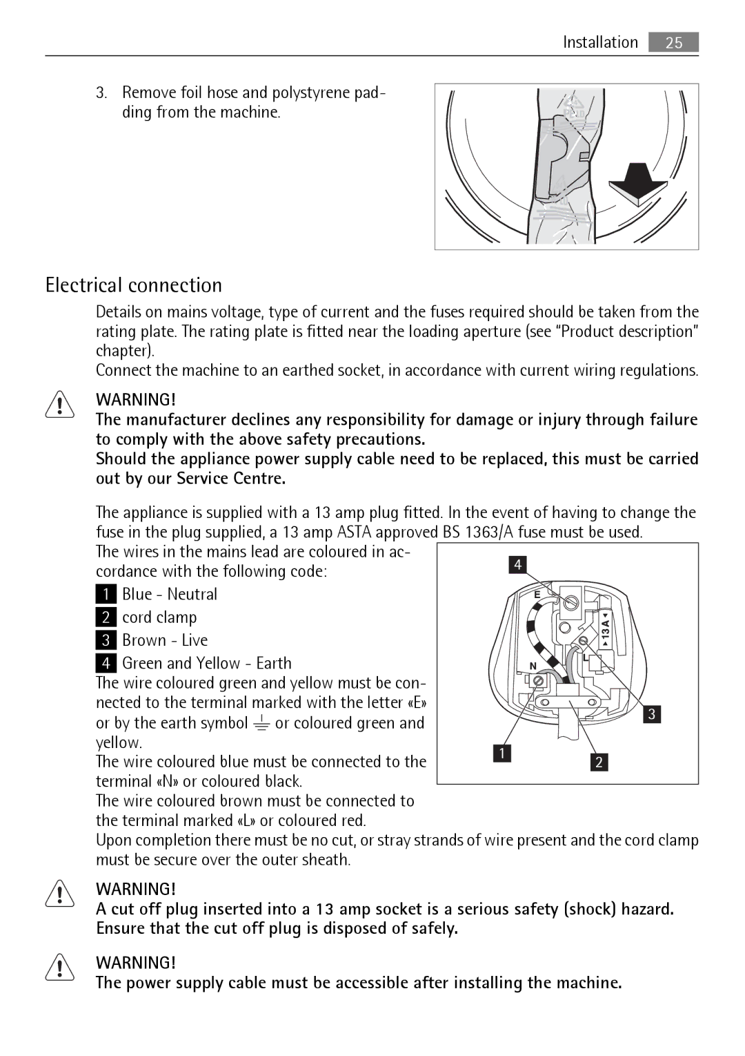 AEG 56740 Electrical connection, Or by the earth symbol Or coloured green Yellow, Wire coloured blue must be connected to 