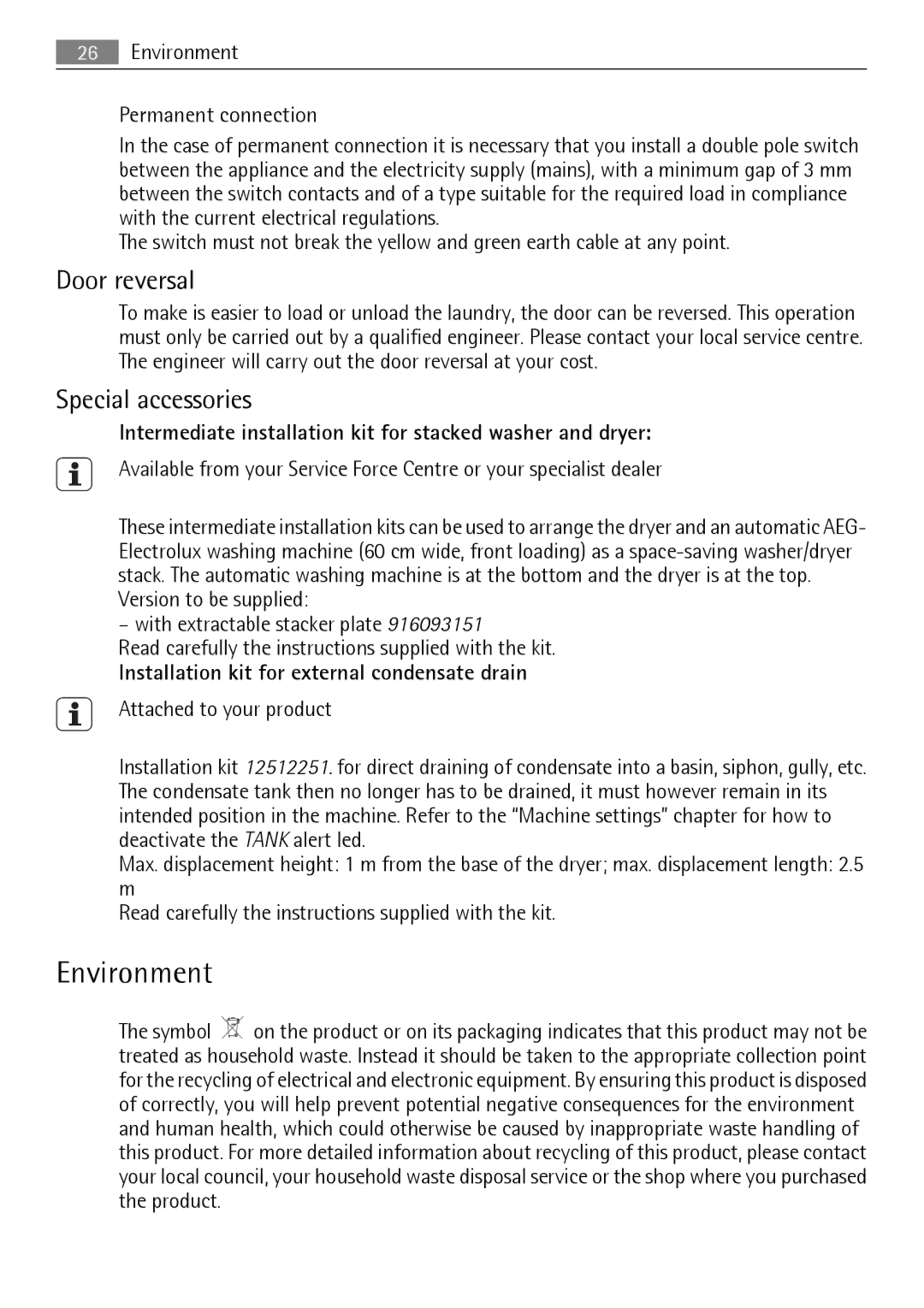 AEG 56740 Environment, Door reversal, Special accessories, Intermediate installation kit for stacked washer and dryer 