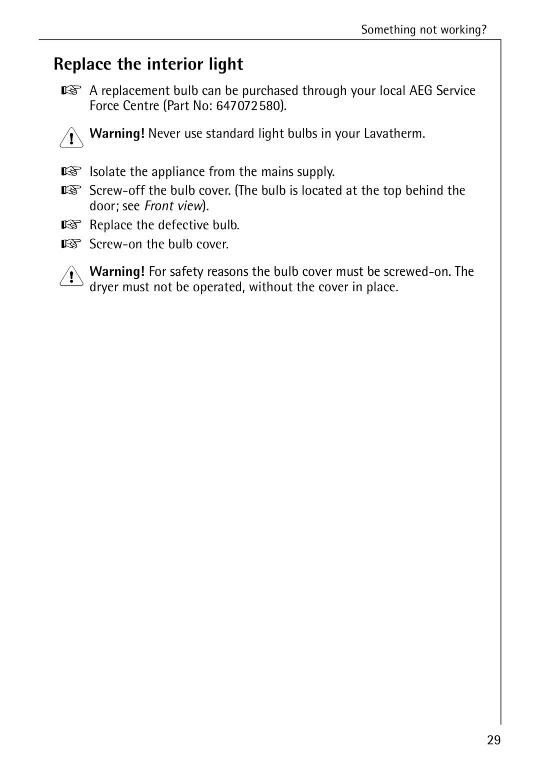 AEG 57520 operating instructions Replace the interior light 