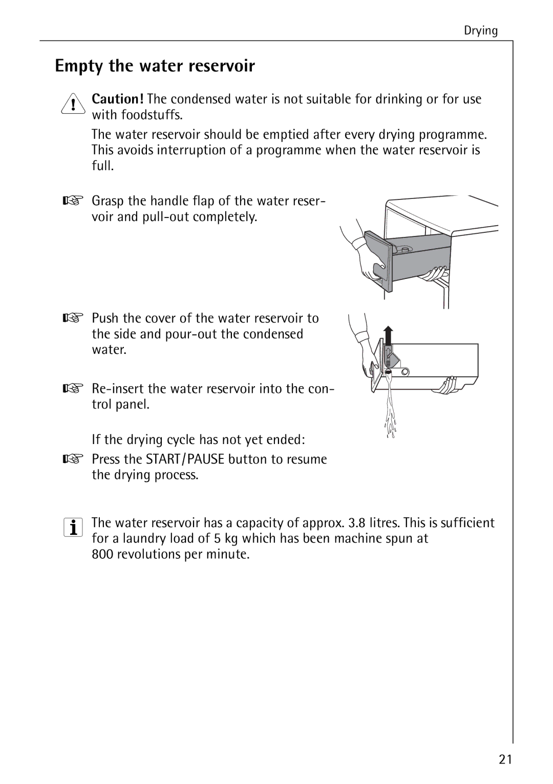 AEG 57700 operating instructions Empty the water reservoir 