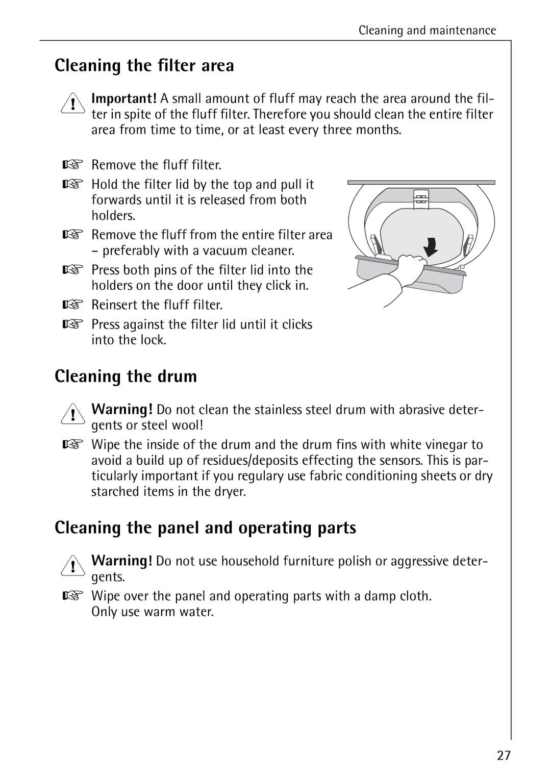 AEG 57700 operating instructions Cleaning the filter area, Cleaning the drum, Cleaning the panel and operating parts 