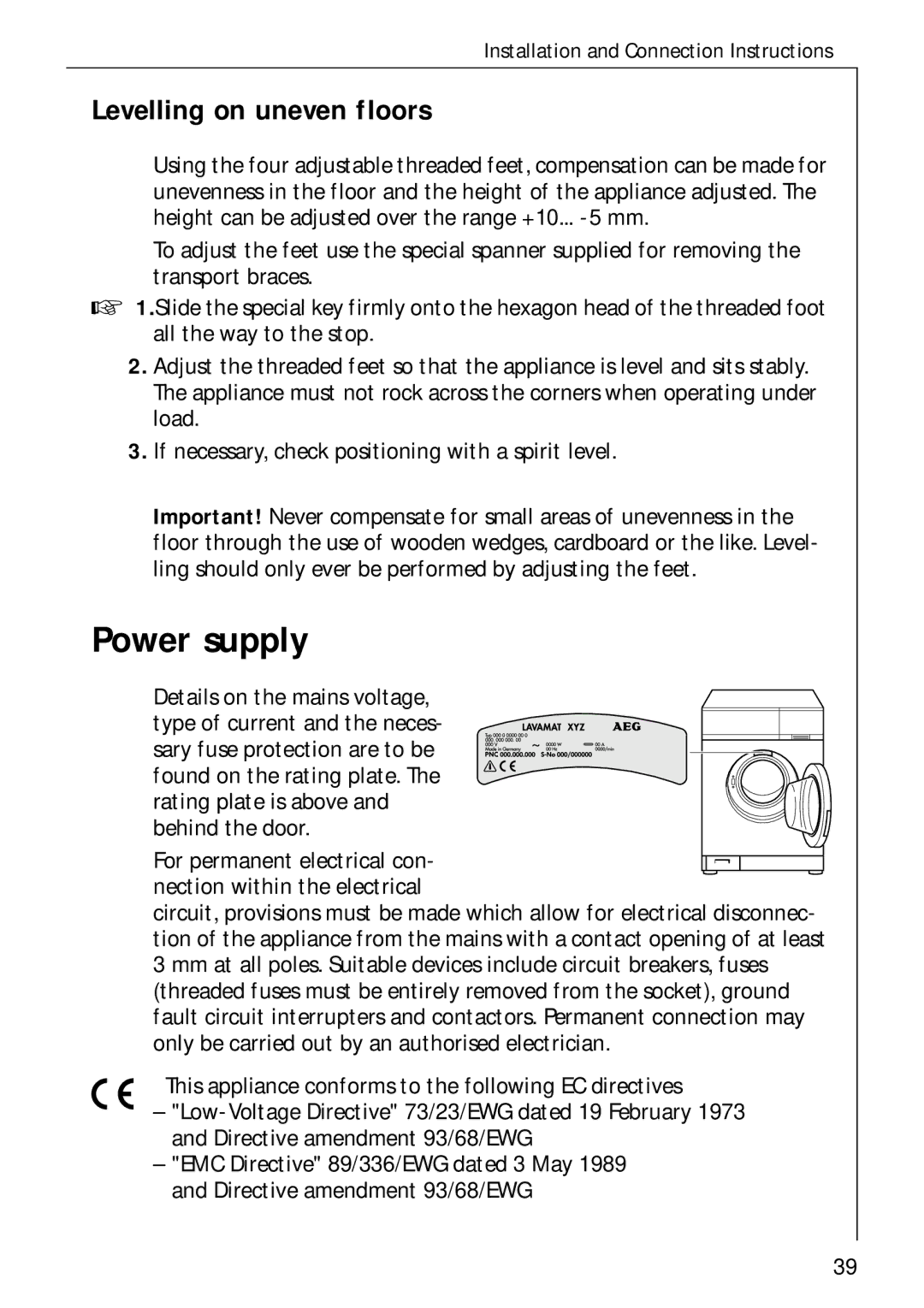 AEG 60300 manual Power supply, Levelling on uneven floors 