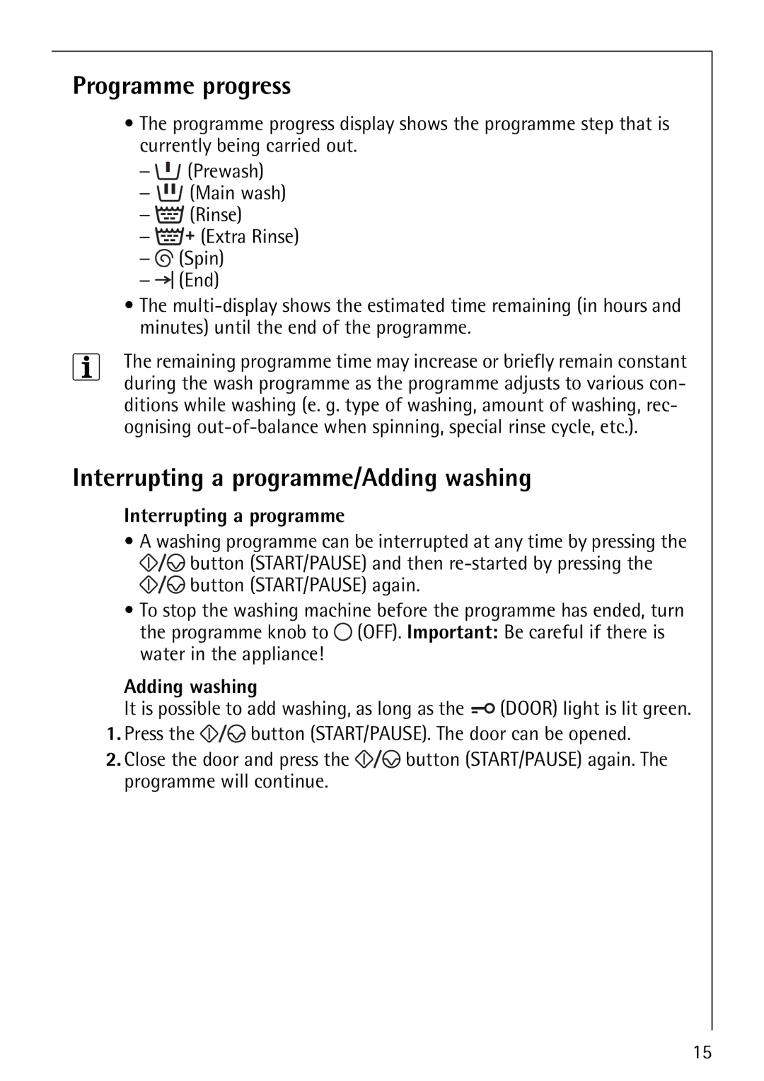 AEG 60810 manual Programme progress, Interrupting a programme/Adding washing 