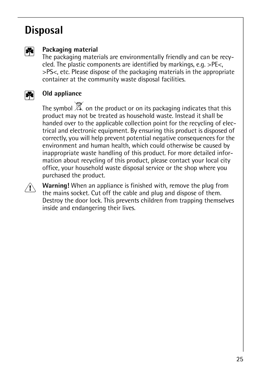 AEG 60810 manual Disposal, Packaging material, Old appliance 