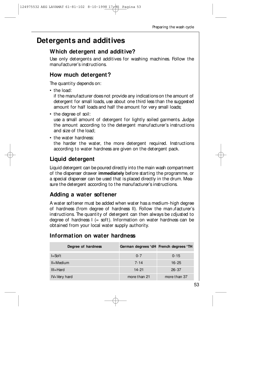 AEG 61-81-102 manual Detergents and additives 