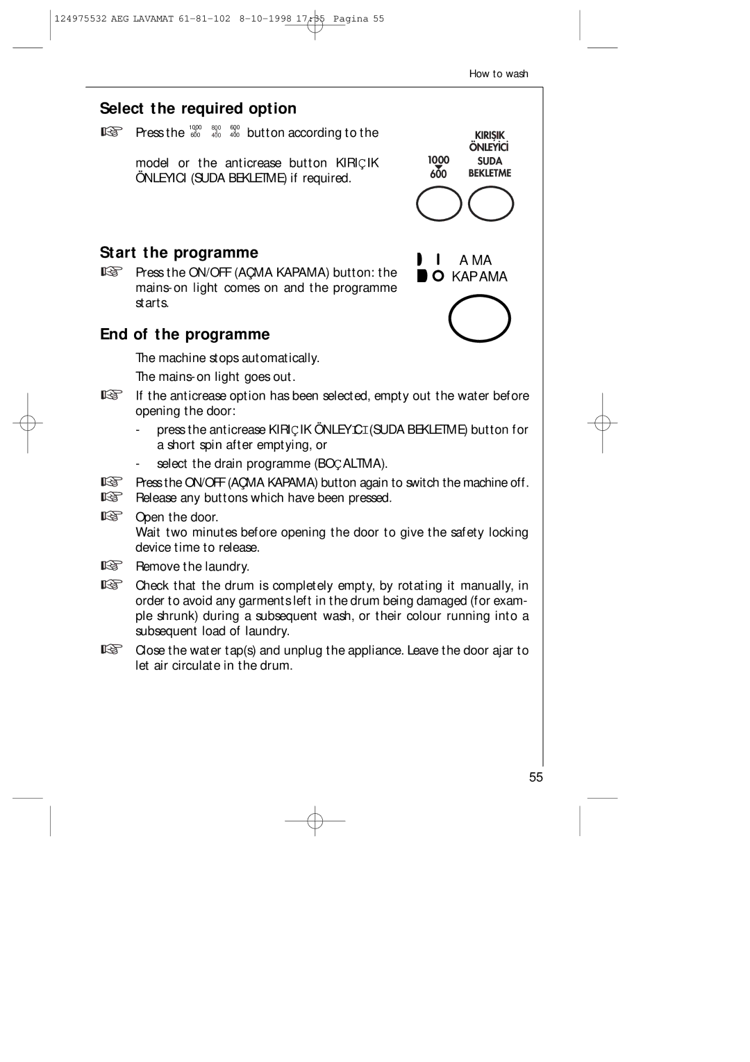 AEG 61-81-102 manual Select the required option, Start the programme, End of the programme 