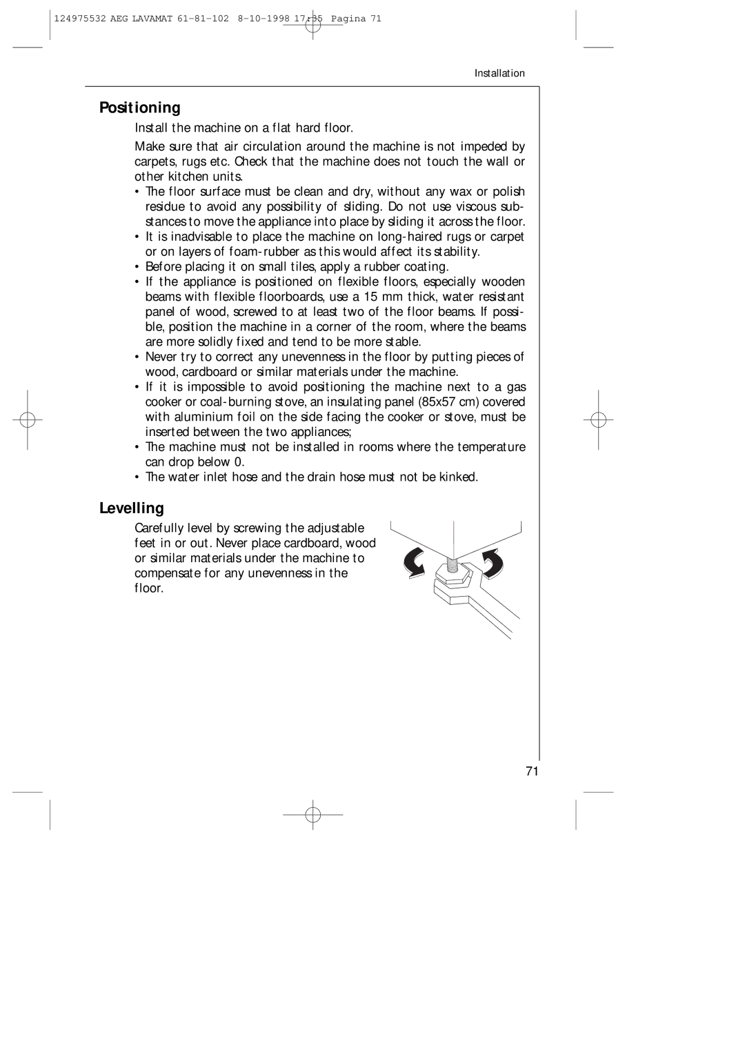 AEG 61-81-102 manual Positioning, Levelling, Before placing it on small tiles, apply a rubber coating 