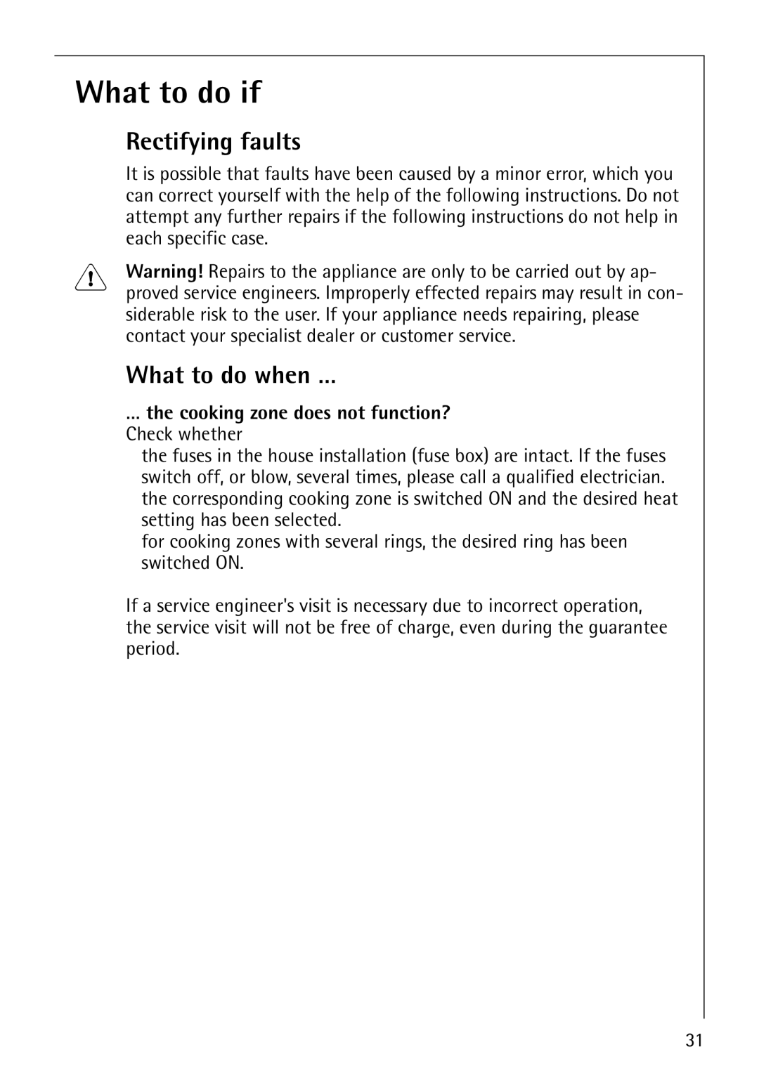 AEG 61000M manual What to do if …, Rectifying faults, What to do when … 