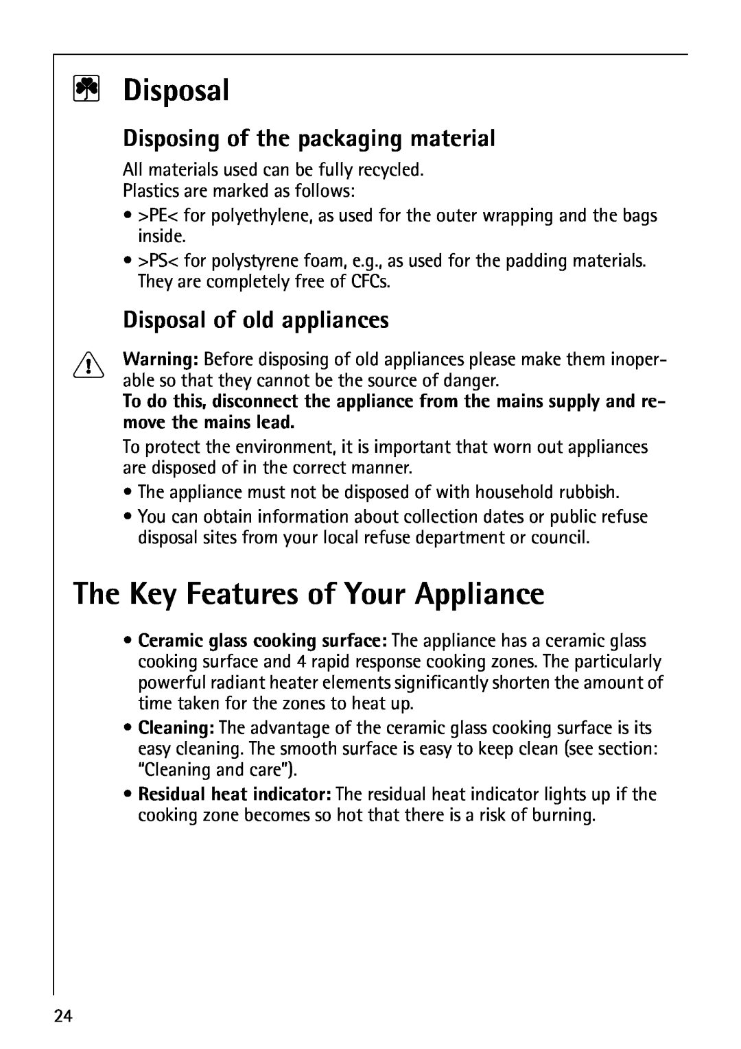 AEG 61000M 2Disposal, The Key Features of Your Appliance, Disposing of the packaging material, Disposal of old appliances 