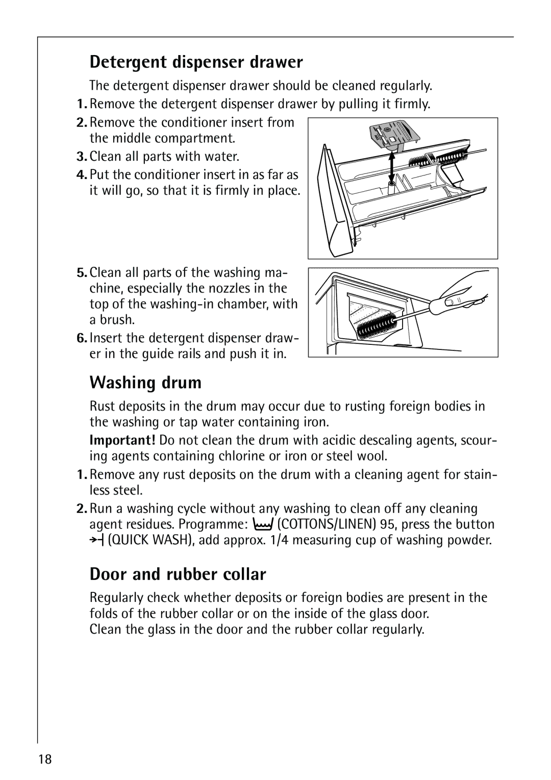 AEG 61900 Detergent dispenser drawer, Washing drum, Door and rubber collar, Top of the washing-in chamber, with a brush 