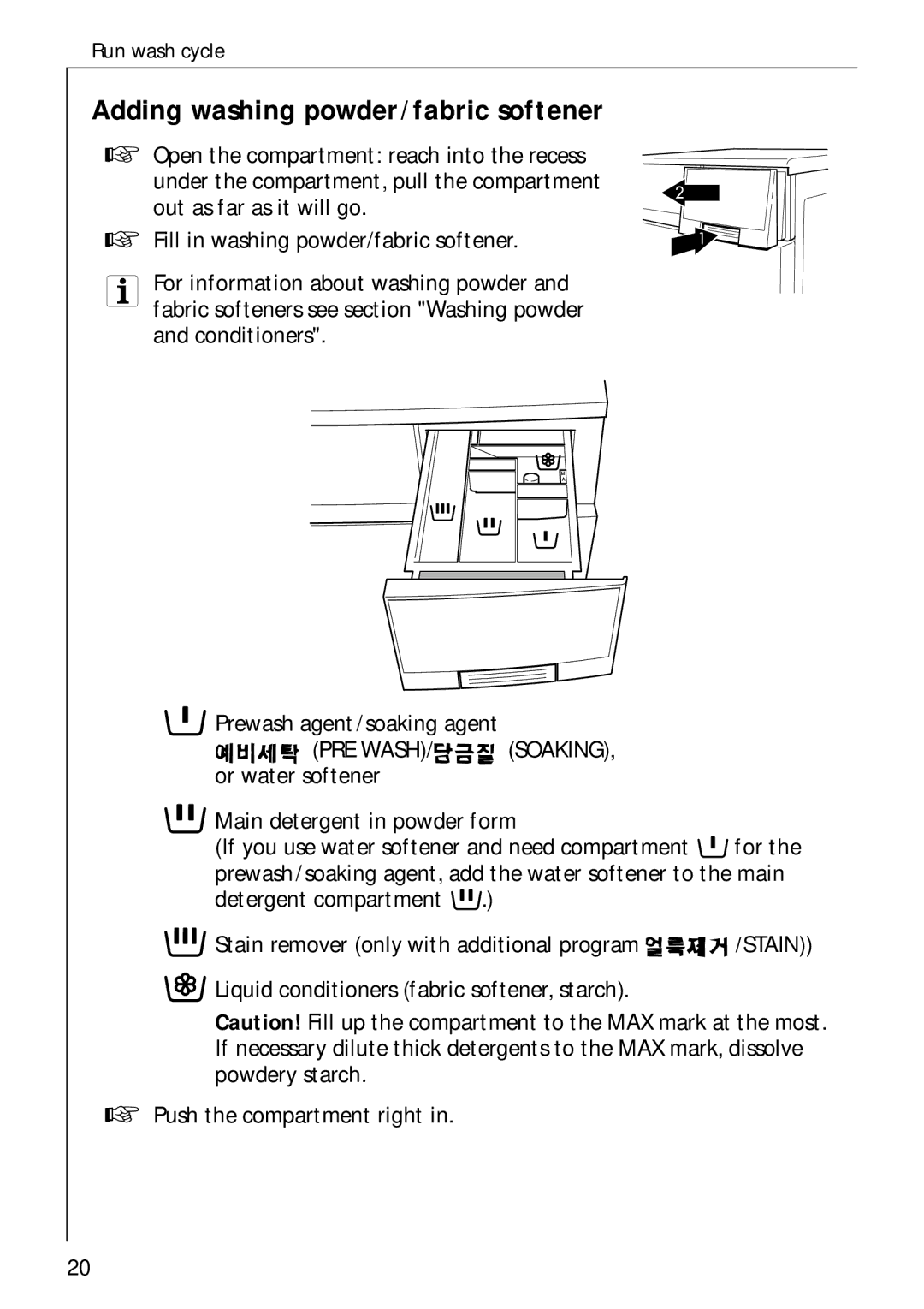 AEG 62600 operating instructions Adding washing powder/fabric softener, PRE Wash 