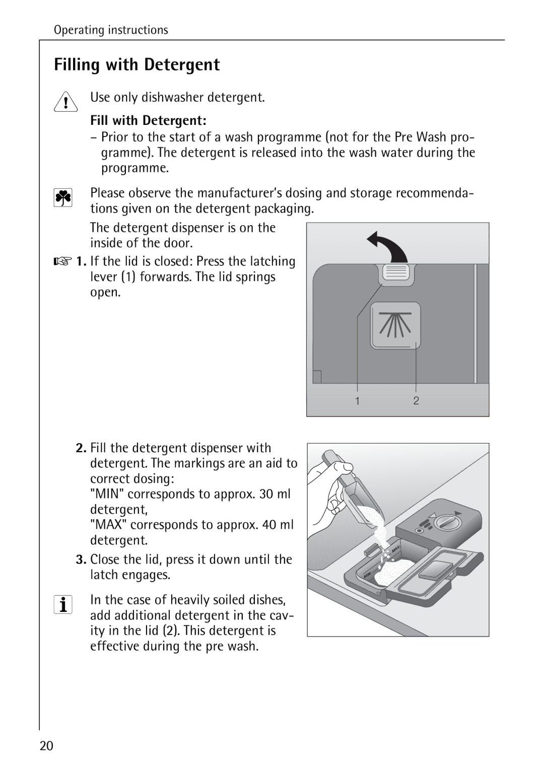 AEG 6281 I manual Filling with Detergent, Use only dishwasher detergent, Fill with Detergent 