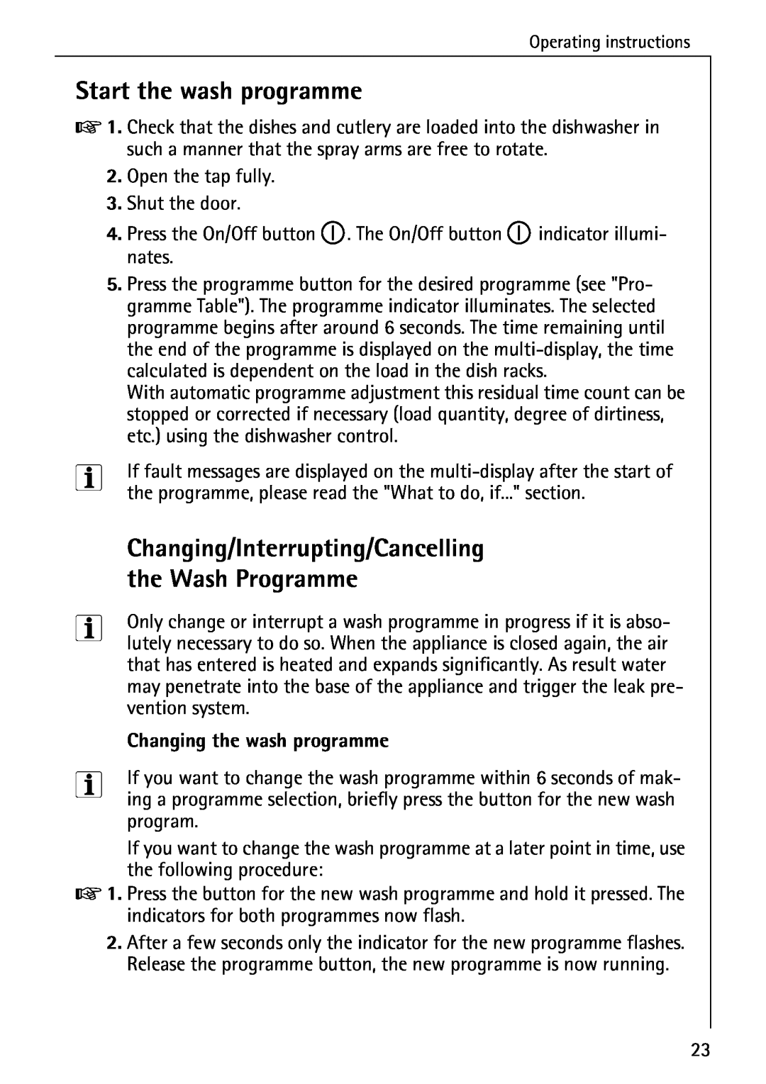 AEG 6281 I Start the wash programme, Changing/Interrupting/Cancelling, the Wash Programme, Changing the wash programme 