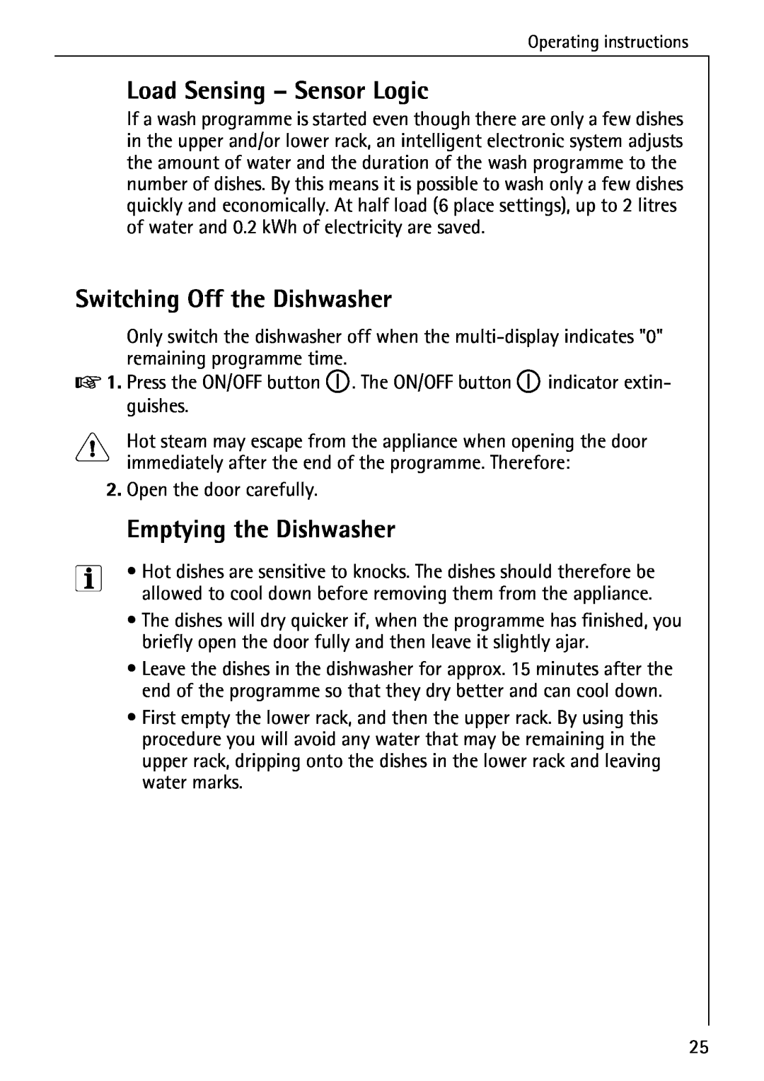 AEG 6281 I Load Sensing - Sensor Logic, Switching Off the Dishwasher, Emptying the Dishwasher, Open the door carefully 