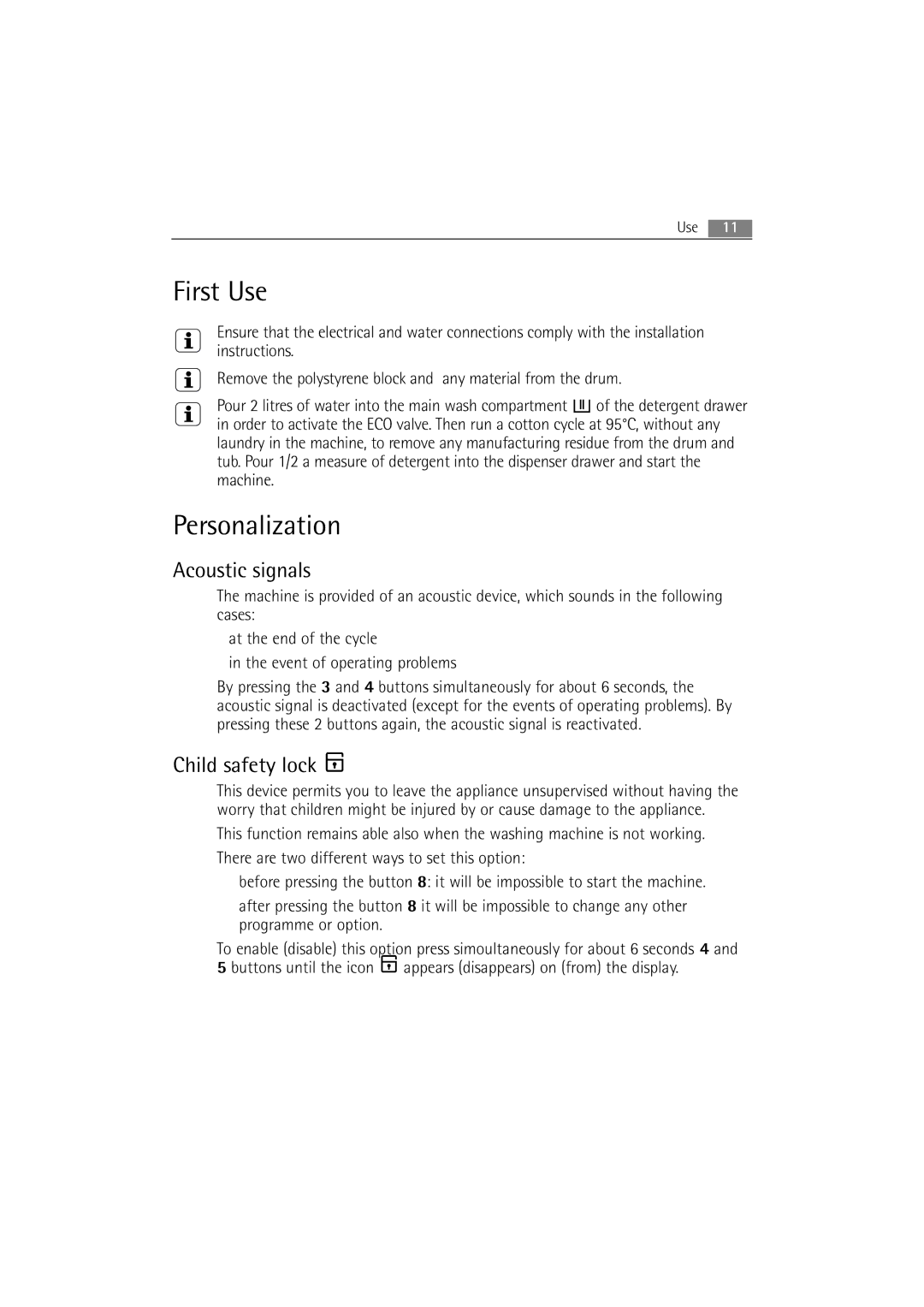 AEG 62840 user manual First Use, Personalization, Acoustic signals, Child safety lock 