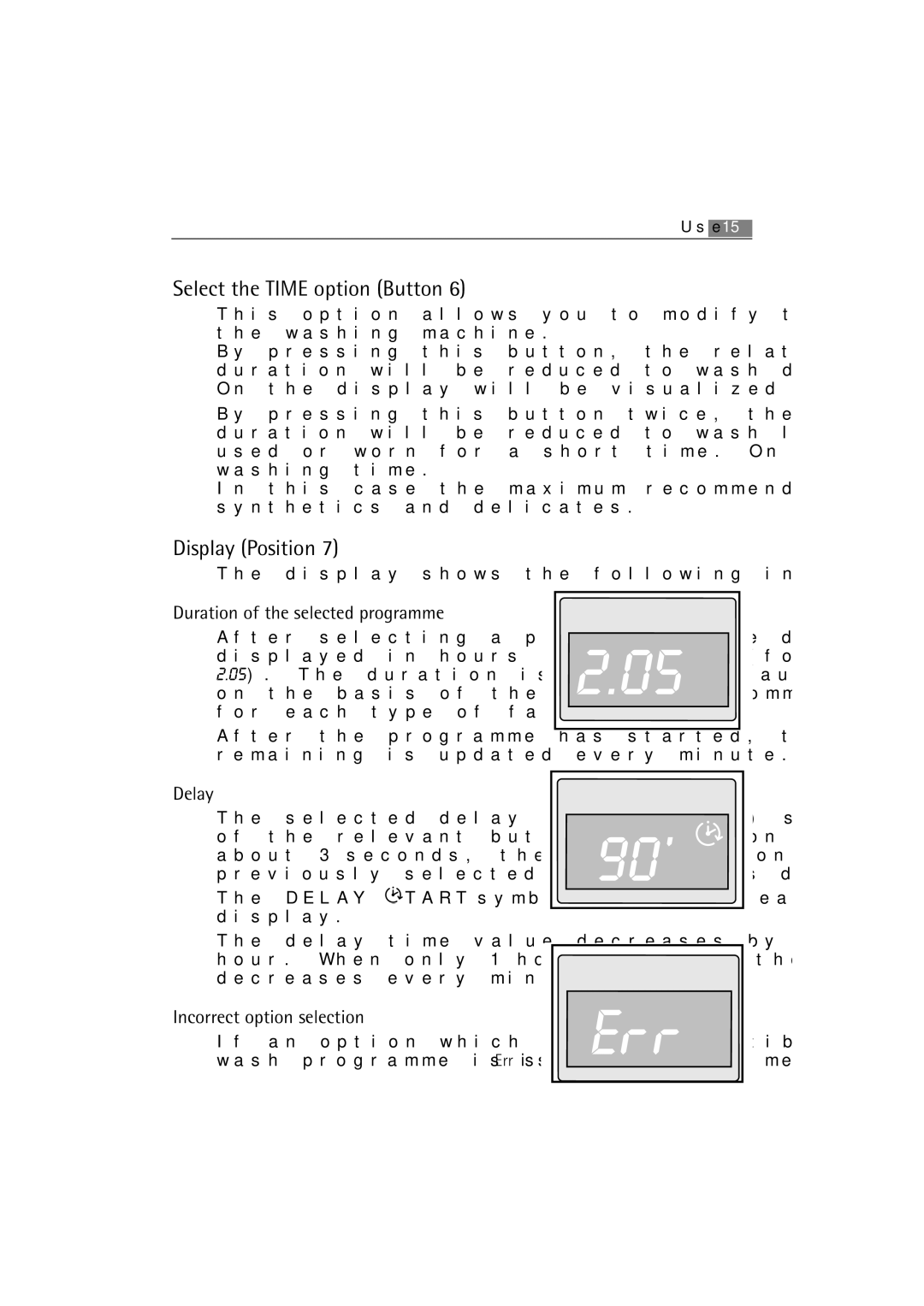 AEG 62840 user manual Select the Time option Button, Display Position 