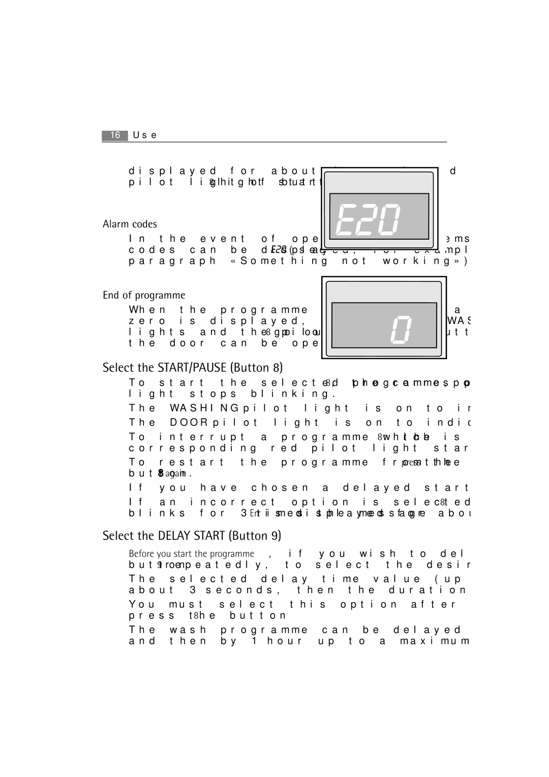 AEG 62840 user manual Select the START/PAUSE Button, Select the Delay Start Button 