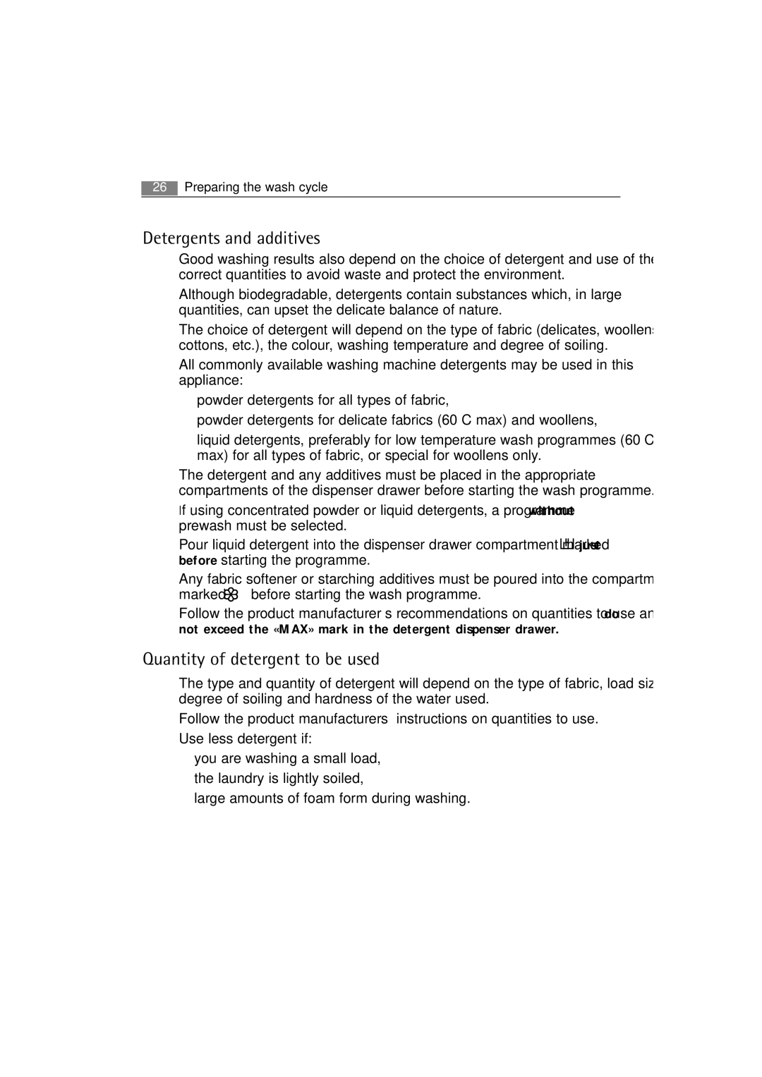 AEG 62840 user manual Detergents and additives, Quantity of detergent to be used 