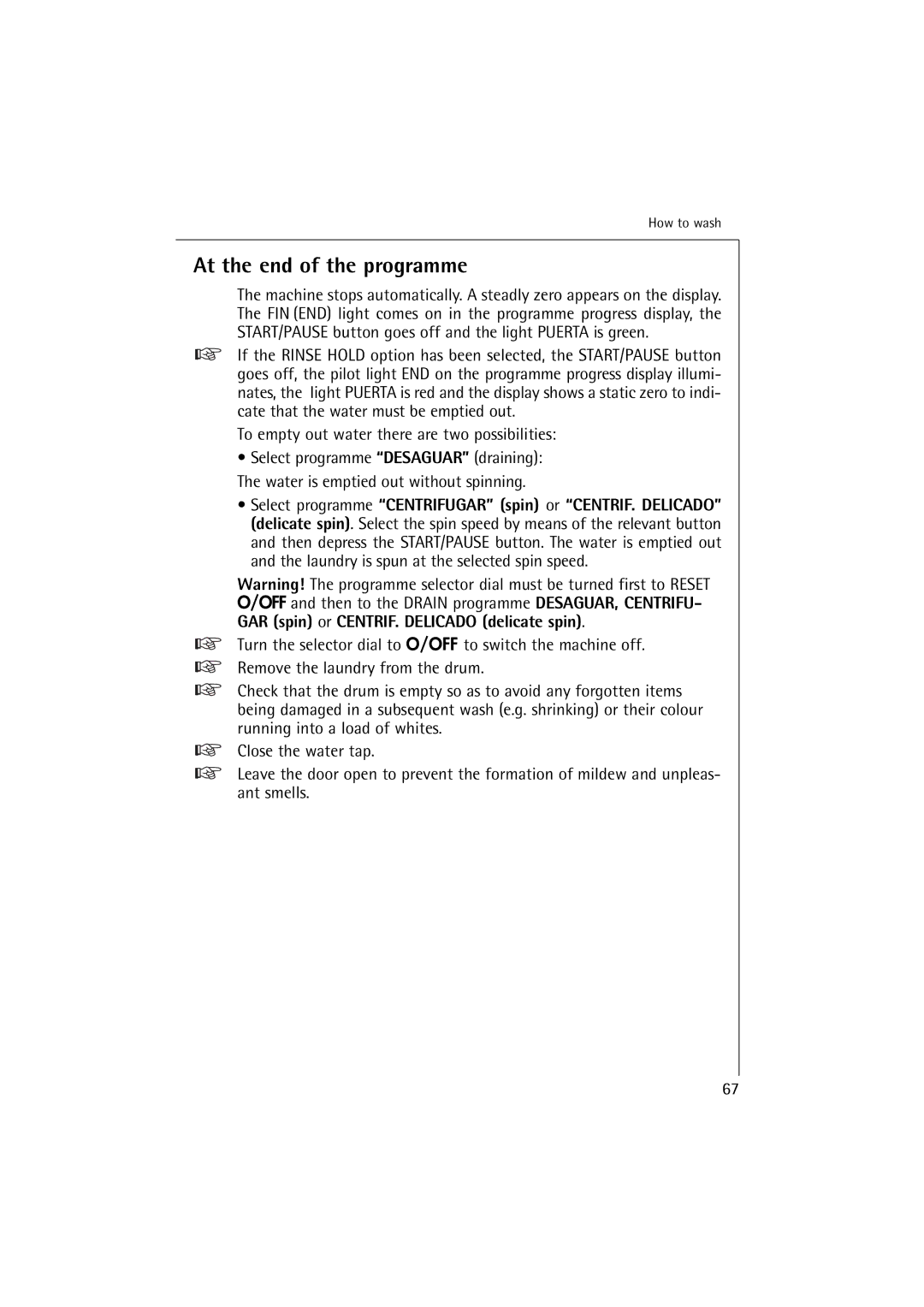 AEG 60895, 62895 manual At the end of the programme, To empty out water there are two possibilities 