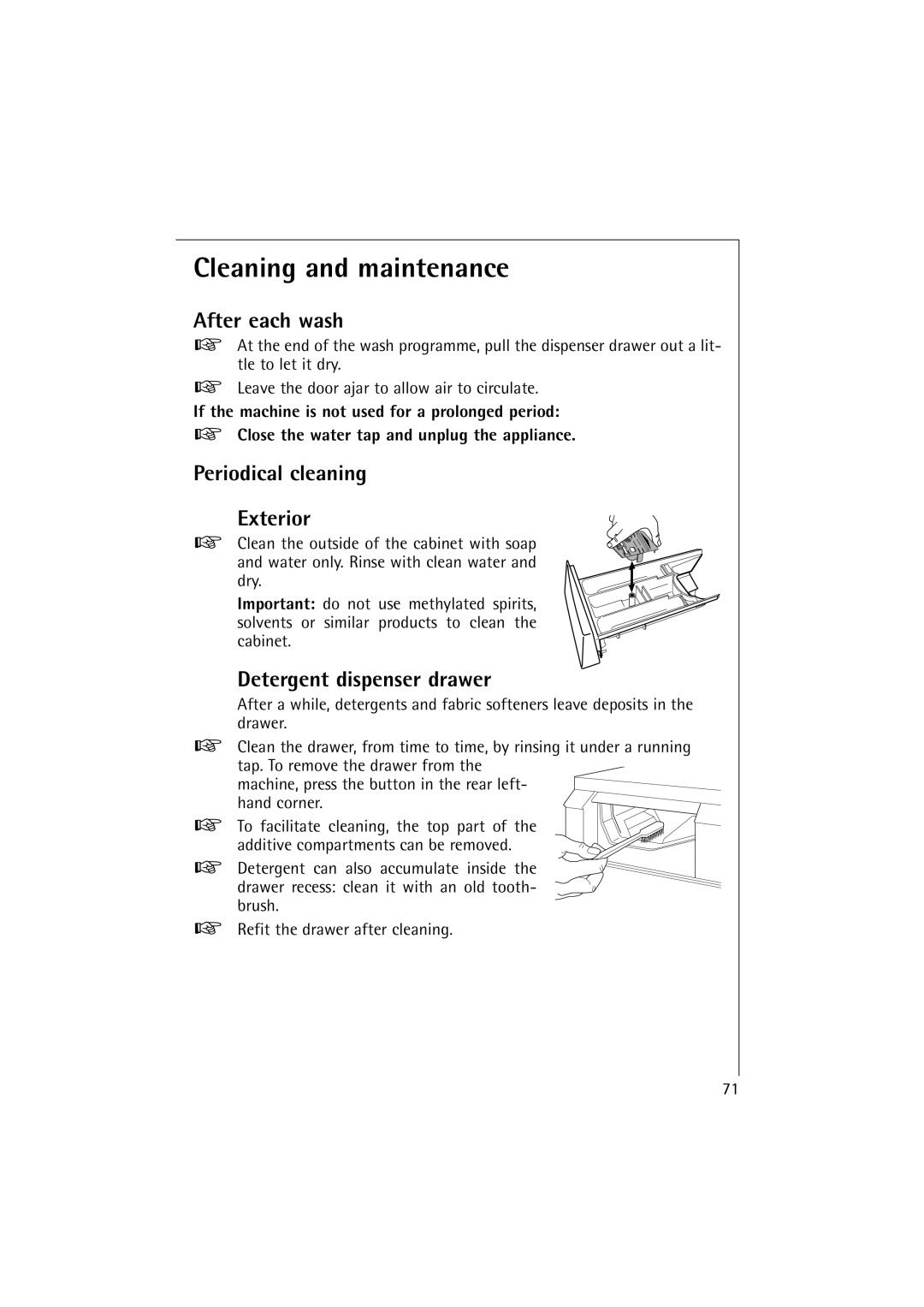 AEG 60895, 62895 manual Cleaning and maintenance, After each wash, Periodical cleaning Exterior, Detergent dispenser drawer 