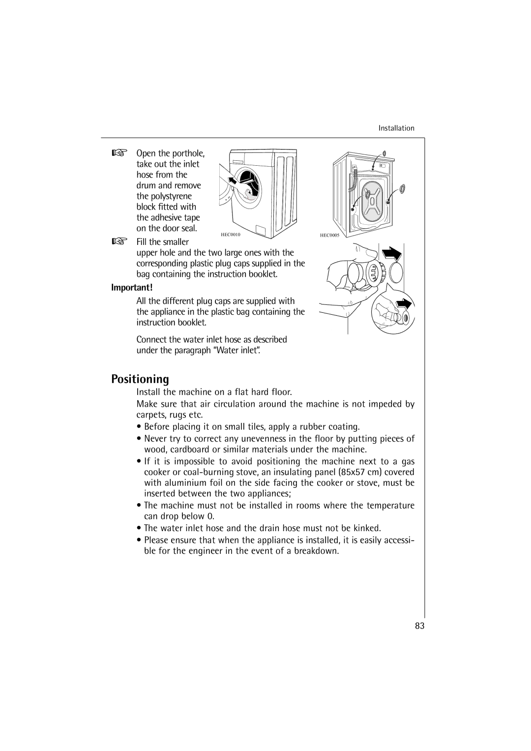 AEG 60895, 62895 manual Positioning, Fill the smaller 